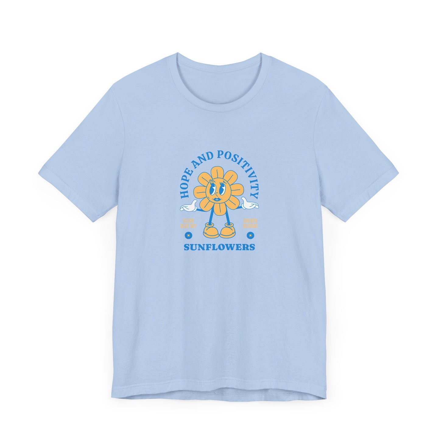 Hope and Positivity Sunflower Short Sleeve Tee Shirt - Brighten Your Day and the World
