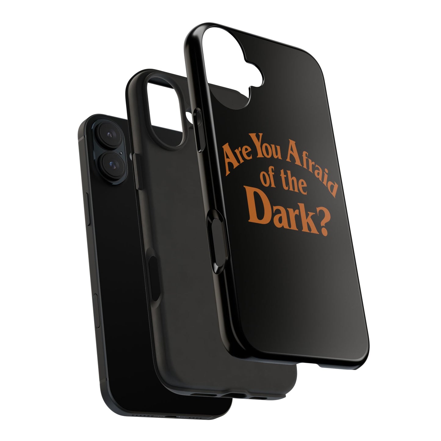 Are You Afraid Phone Case