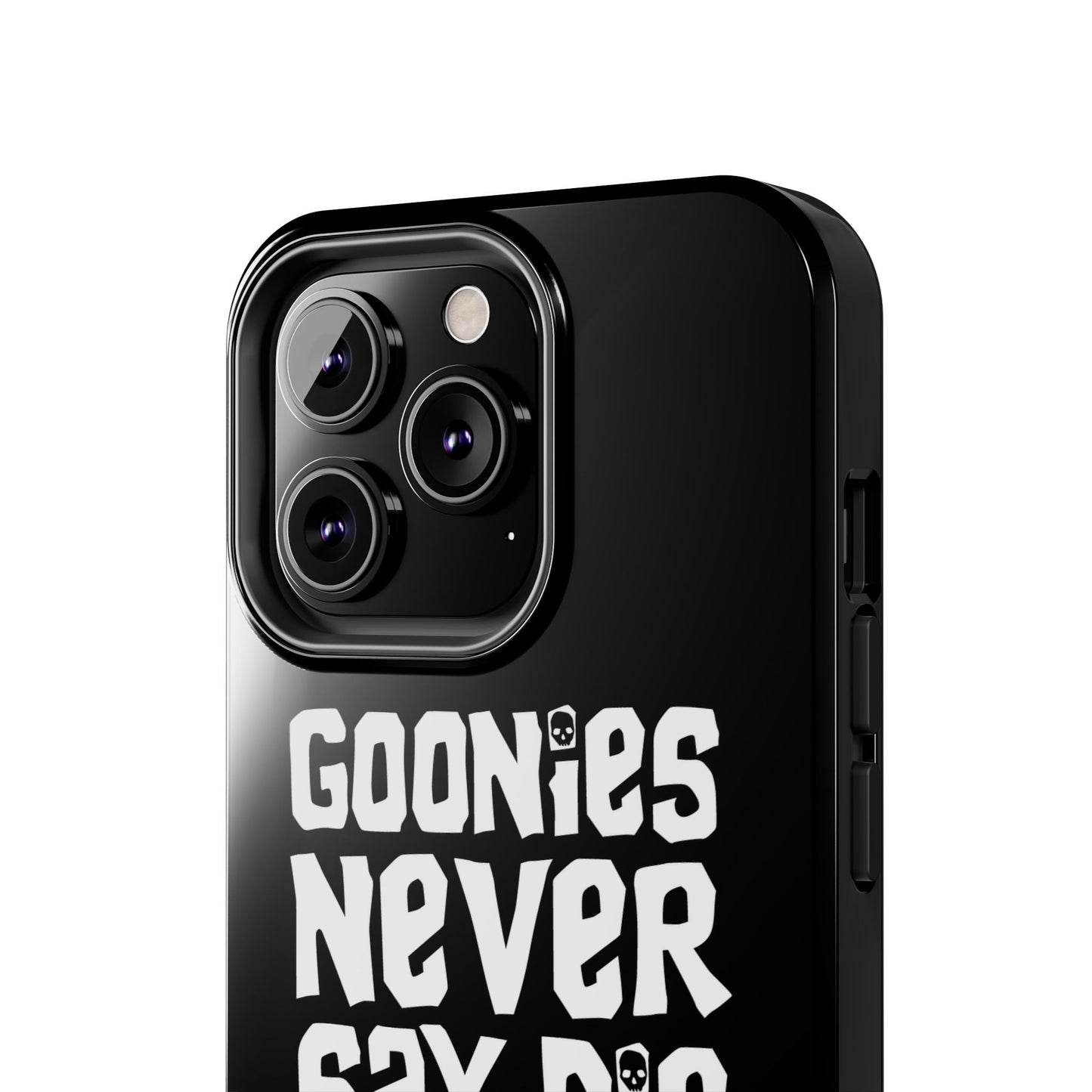 Goonies Never Say Die Tough Phone Case – 80s Nostalgia and Adventure Tribute