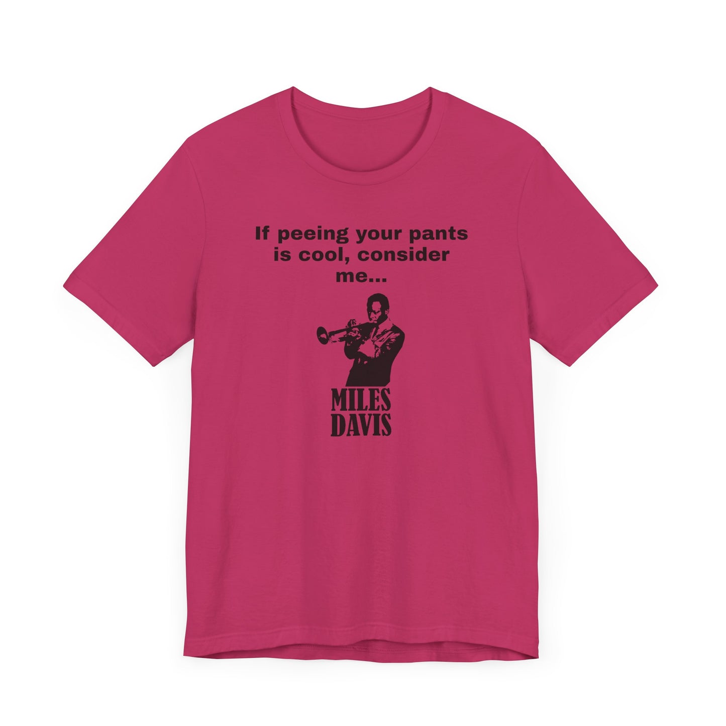 Billy Madison Miles Davis Peeing Your Pants Short Sleeve Tee Shirt - A Classic Comedy Tribute