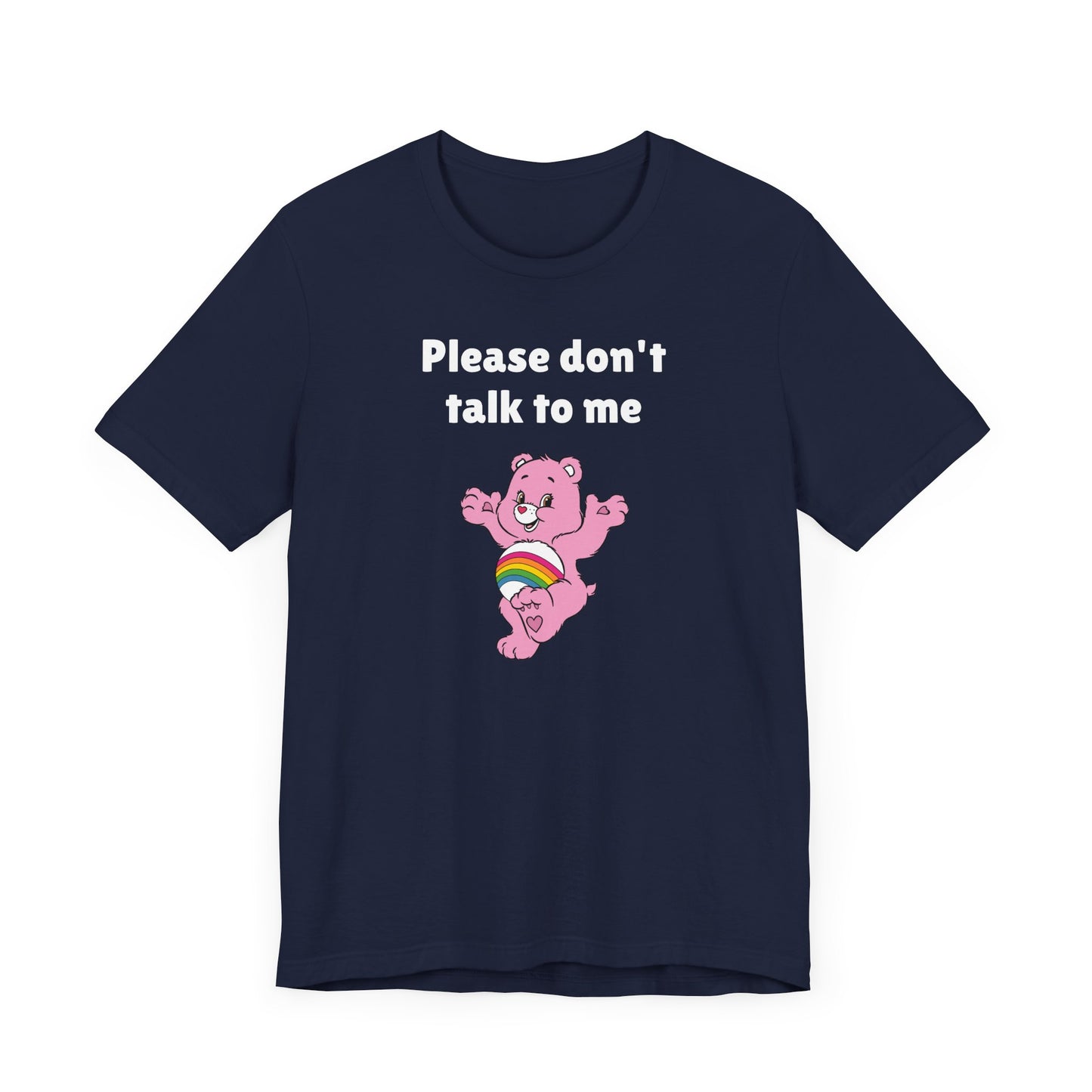 Please Don’t Talk to Me Short Sleeve Tee Shirt - A Polite Way to Set Boundaries