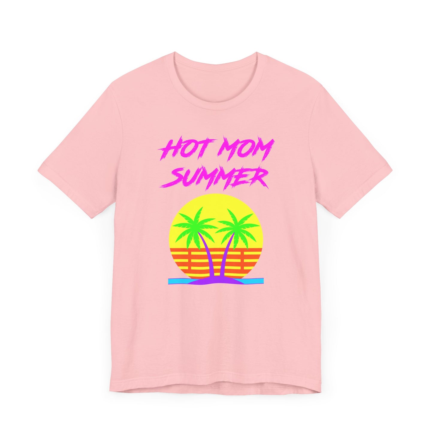 Hot Mom Summer Short Sleeve Tee Shirt