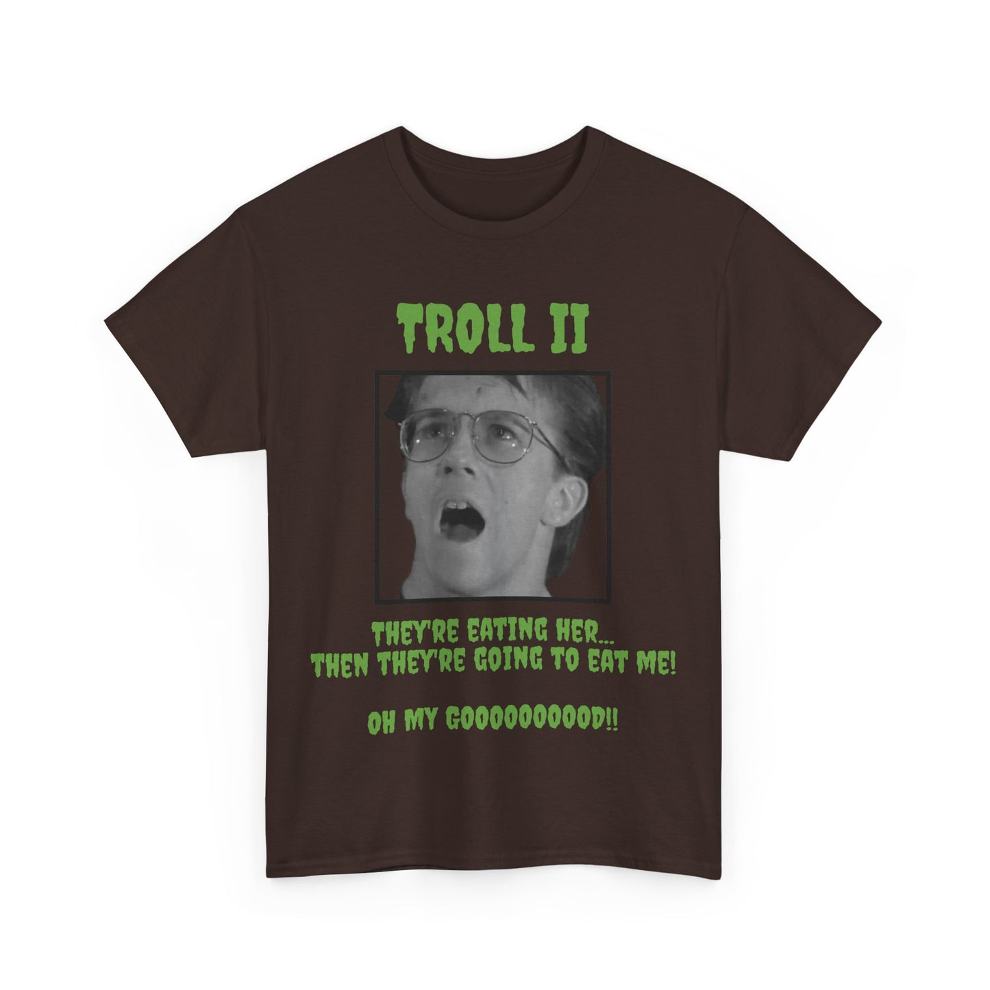 Troll 2 Short Sleeve Tee – Cult Classic Bad Movie Quote Shirt