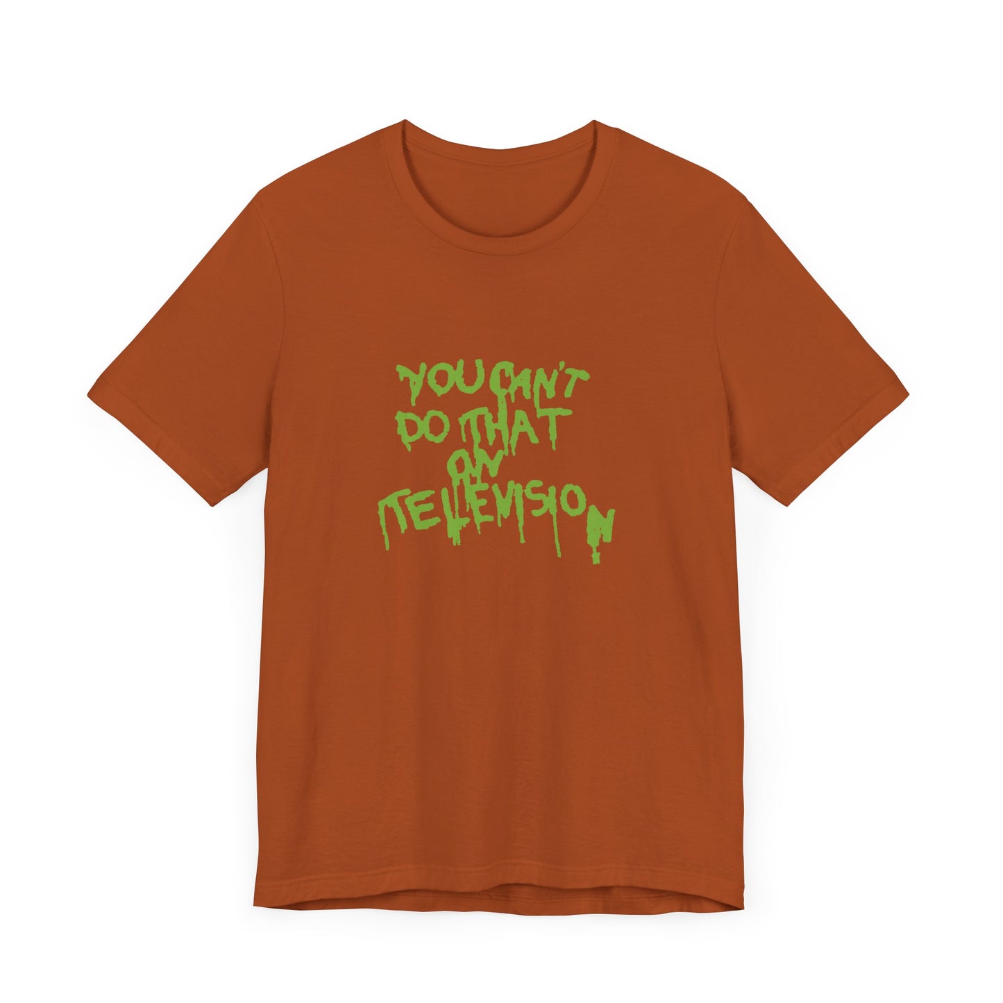 You Can’t Do That On Television Short Sleeve Tee Shirt - A Slime-Filled Nostalgia Trip