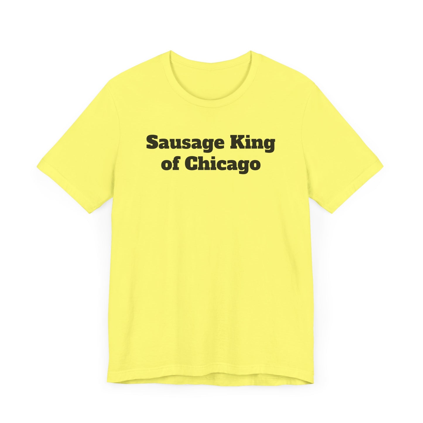 Sausage King of Chicago Short Sleeve Tee Shirt - A Ferris Bueller Classic
