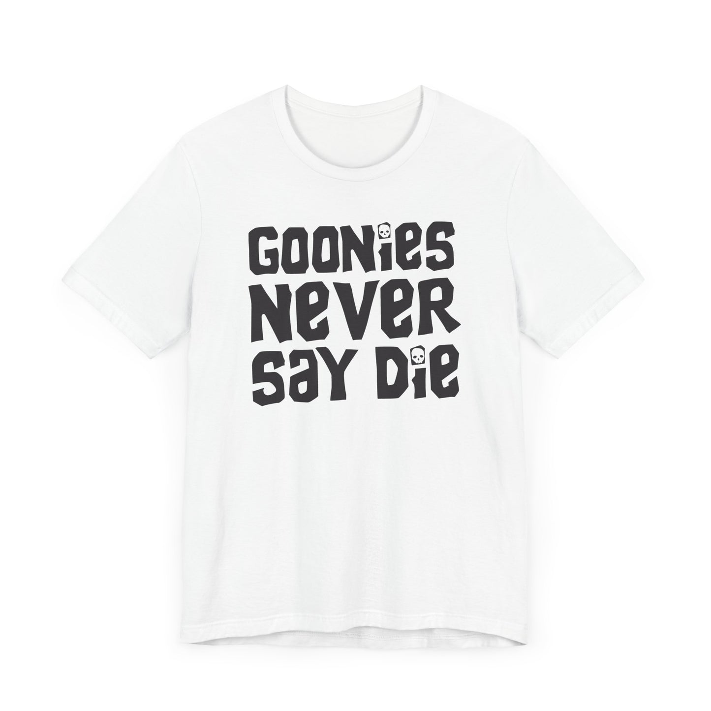 Goonies Never Say Die Short Sleeve Tee Shirt - A Timeless Tribute to Adventure