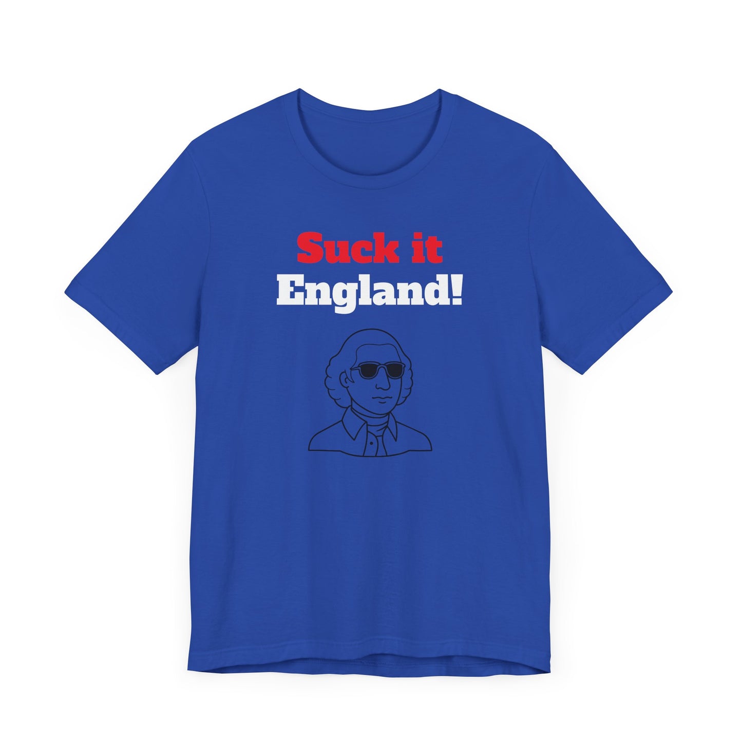 Suck It England Short Sleeve Tee Shirt - A Playful Nod to Patriotic Pride
