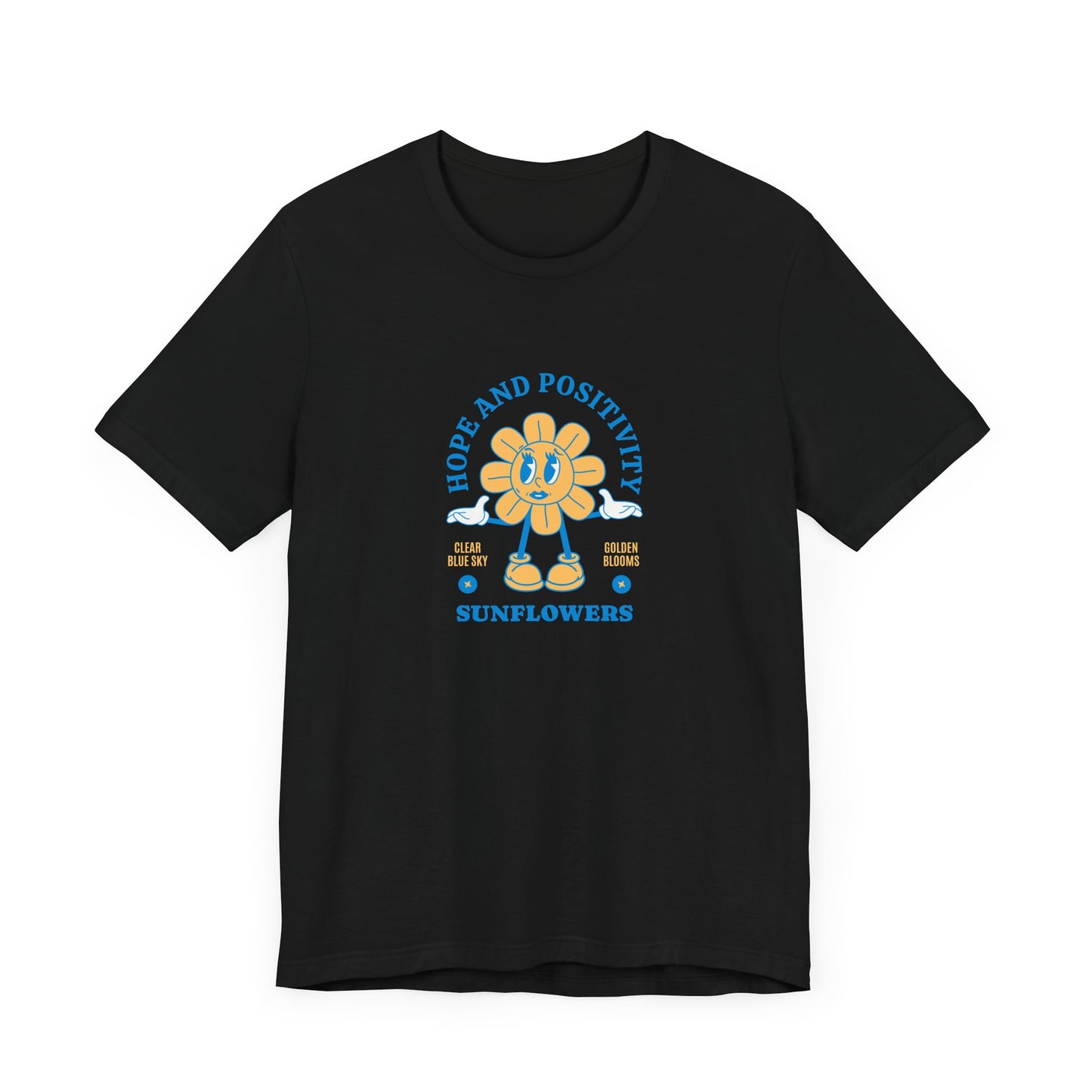 Hope and Positivity Sunflower Short Sleeve Tee Shirt - Brighten Your Day and the World