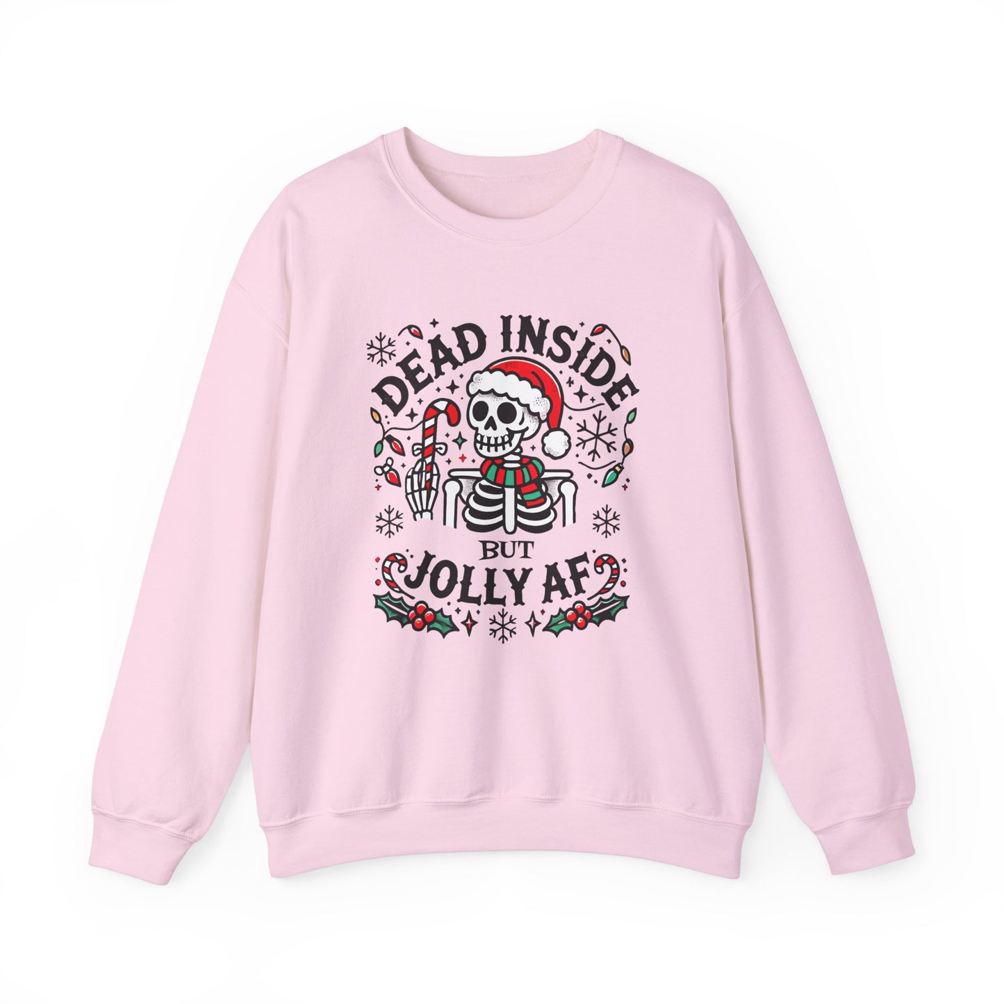 Dead Inside But Jolly AF Christmas Sweatshirt – Funny Holiday Skeleton Design
