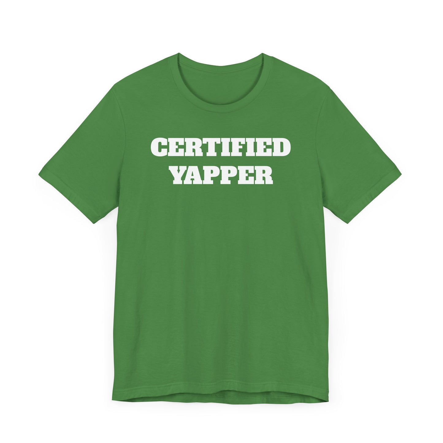 Certified Yapper Short Sleeve T-Shirt - A Funny Warning for Talkative Types
