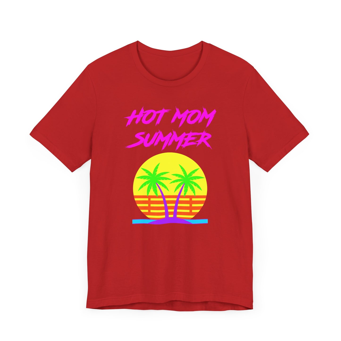 Hot Mom Summer Short Sleeve Tee Shirt