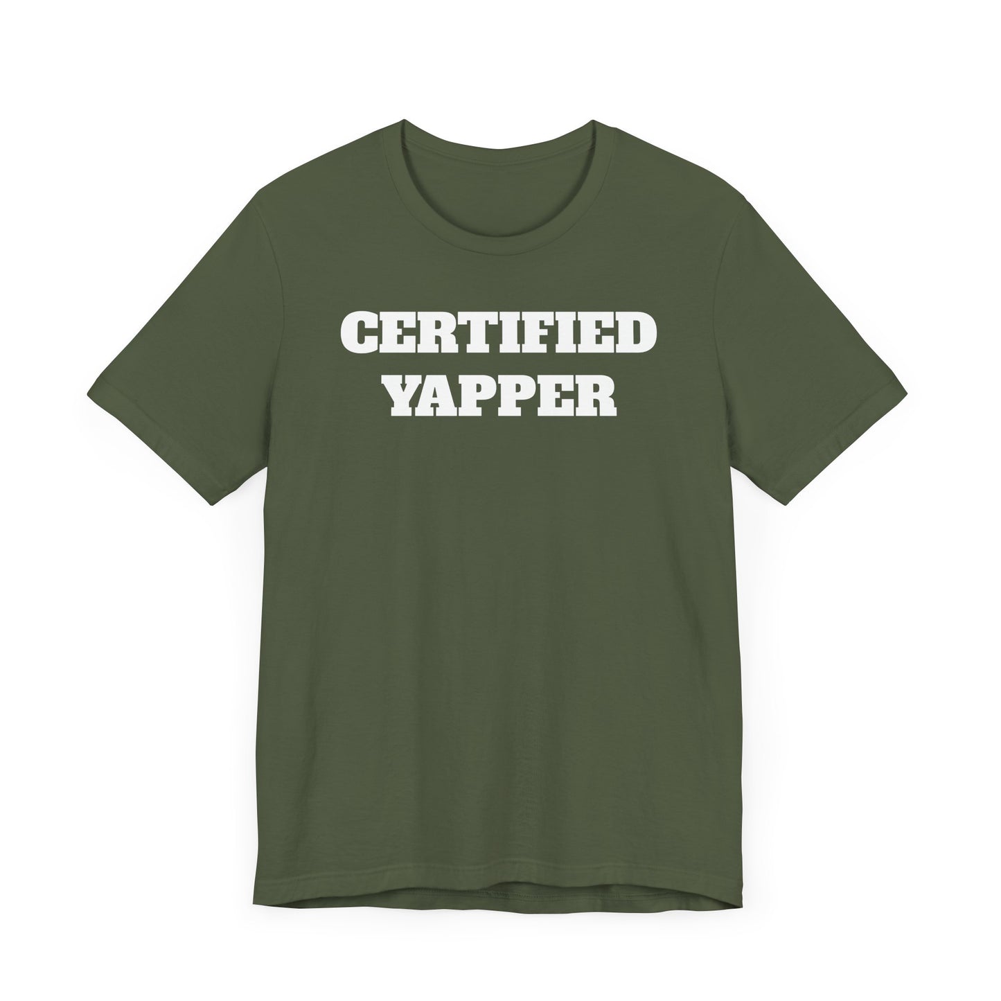 Certified Yapper Short Sleeve T-Shirt - A Funny Warning for Talkative Types
