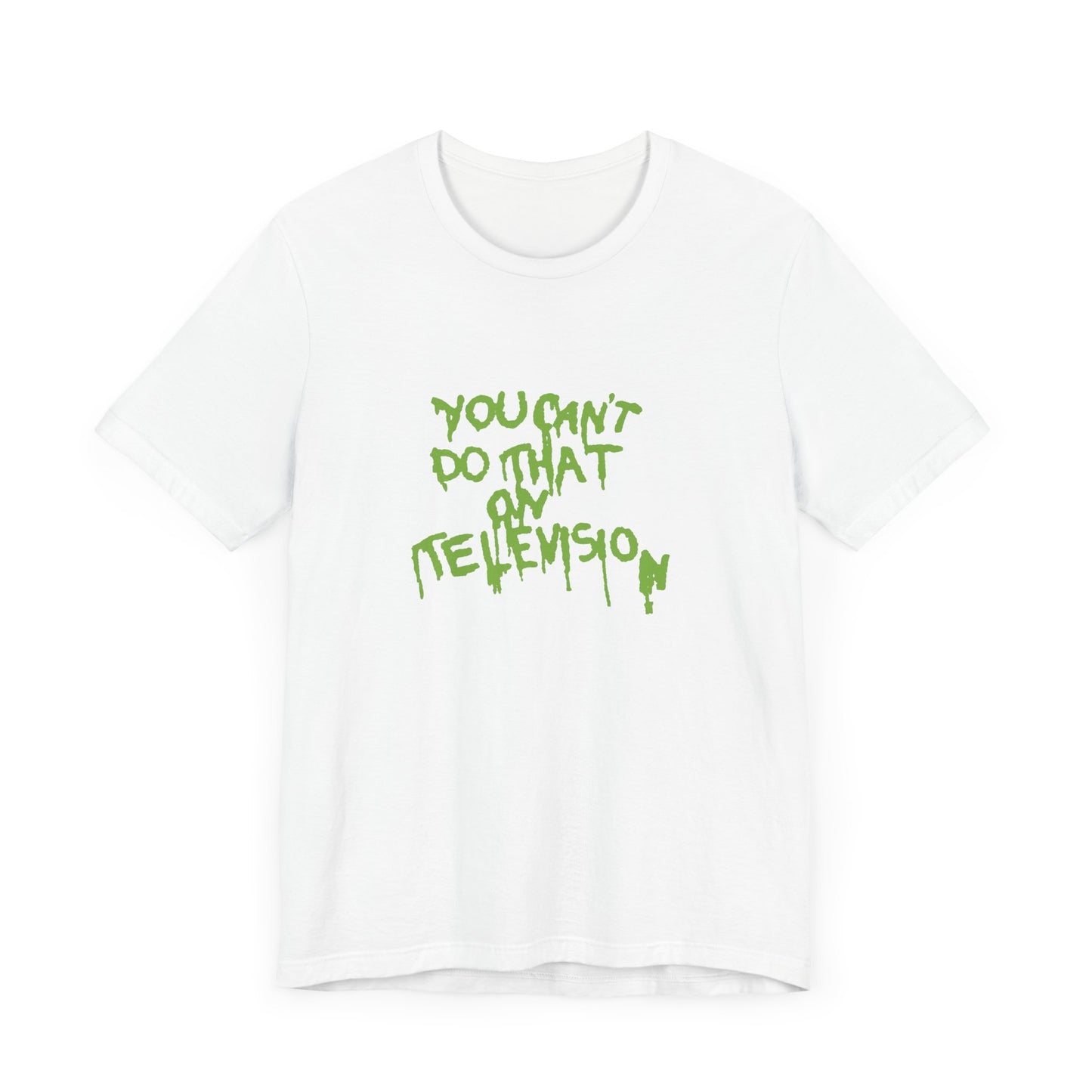 You Can’t Do That On Television Short Sleeve Tee Shirt - A Slime-Filled Nostalgia Trip