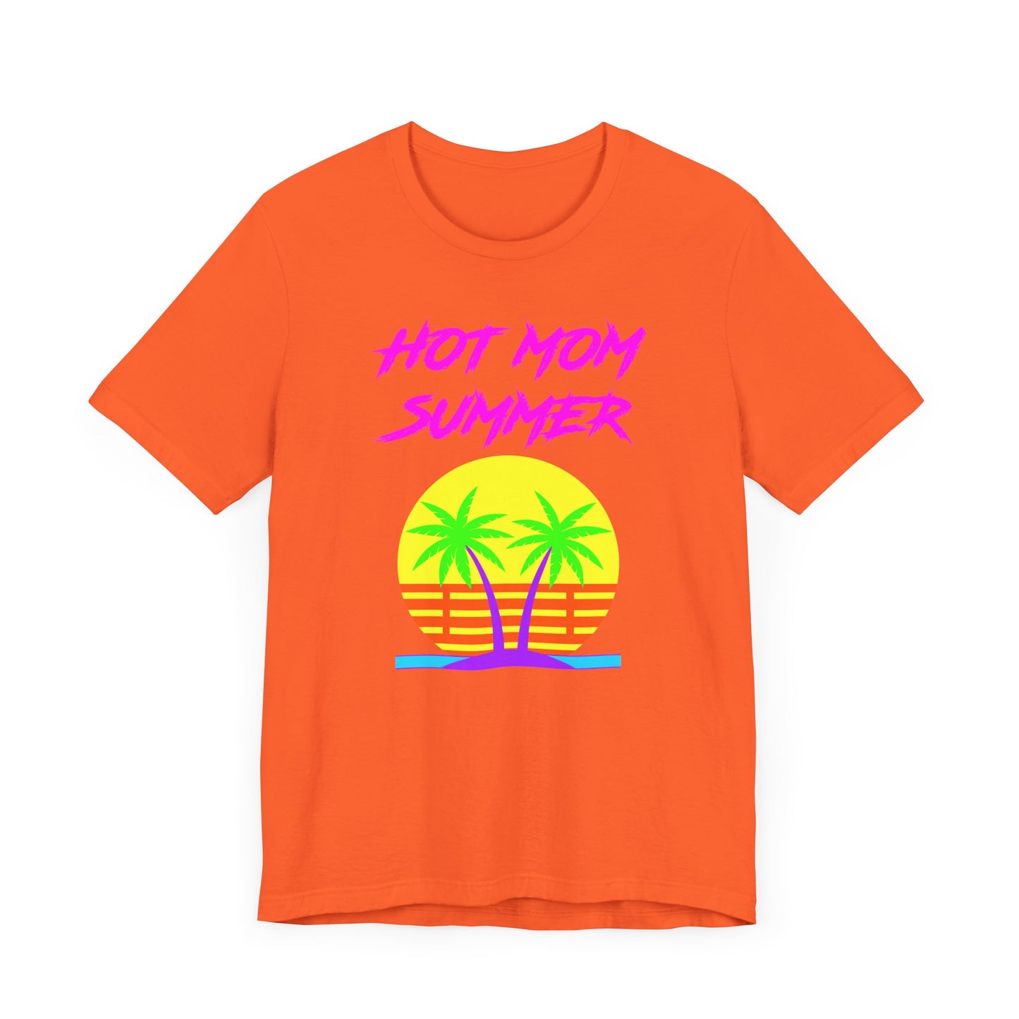 Hot Mom Summer Short Sleeve Tee Shirt