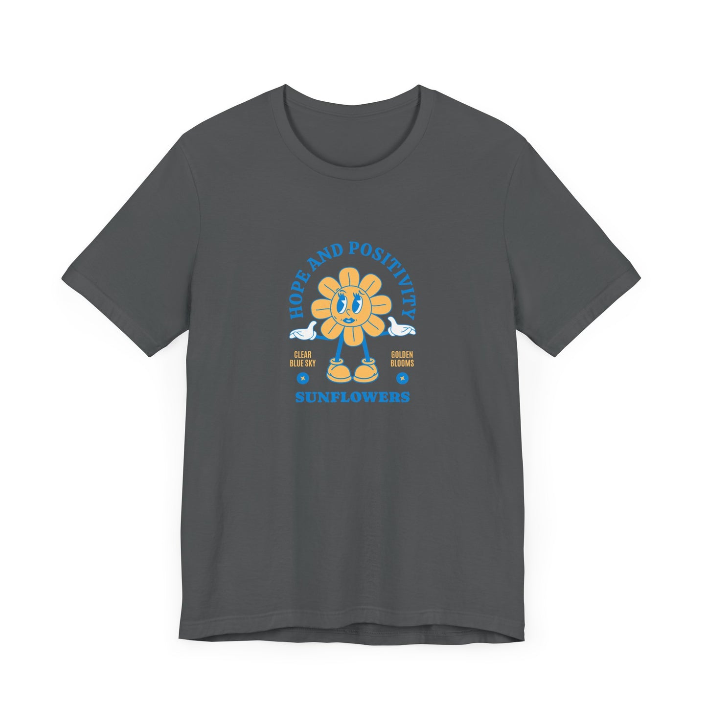 Hope and Positivity Sunflower Short Sleeve Tee Shirt - Brighten Your Day and the World