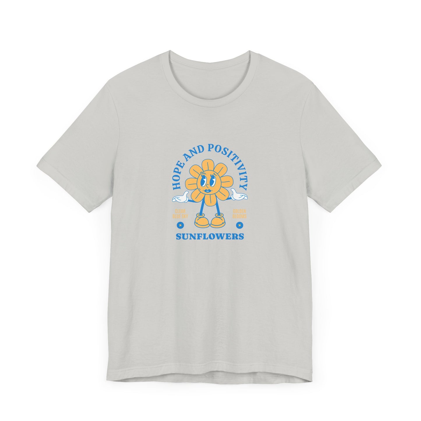 Hope and Positivity Sunflower Short Sleeve Tee Shirt - Brighten Your Day and the World