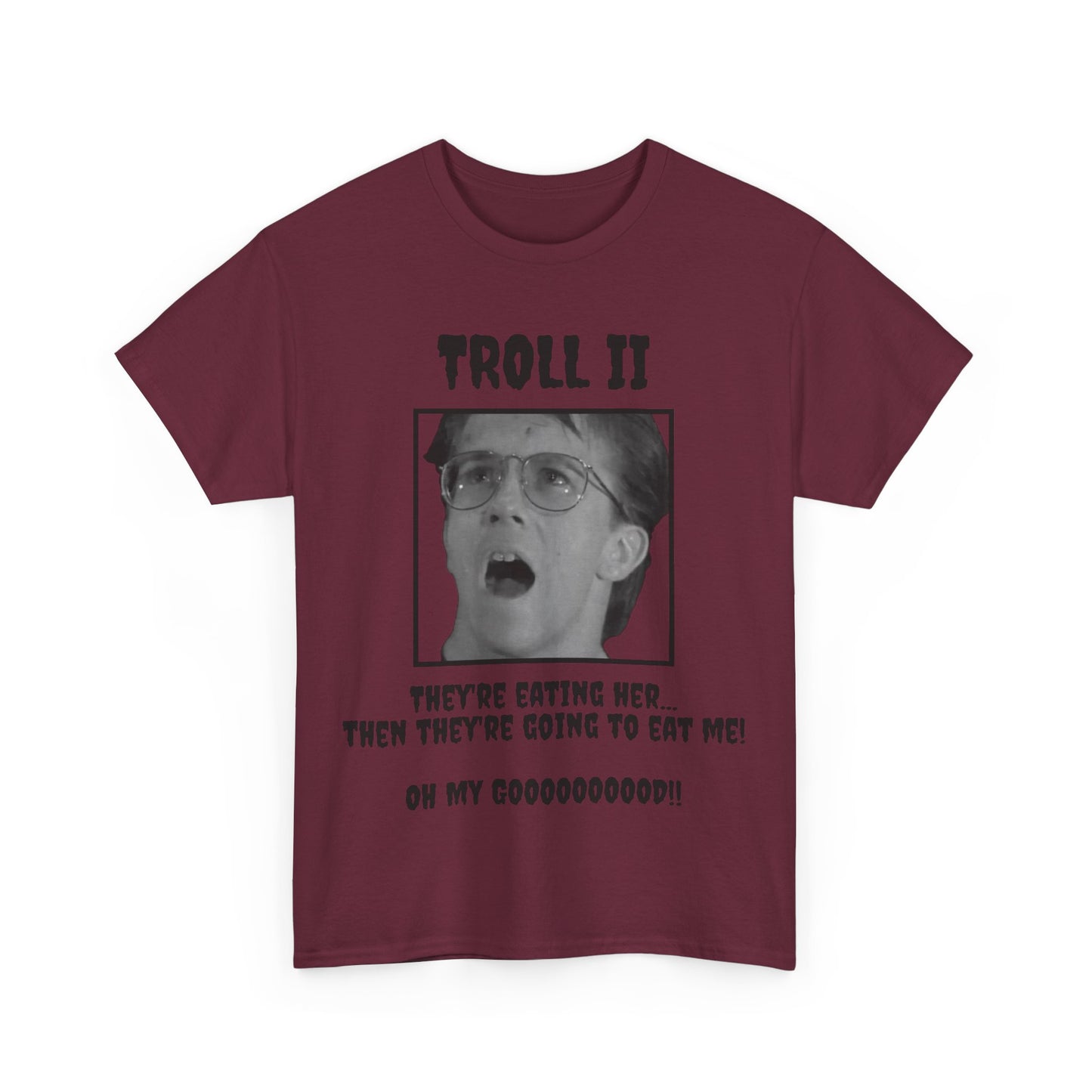 Troll 2 Short Sleeve Tee – Cult Classic Bad Movie Quote Shirt