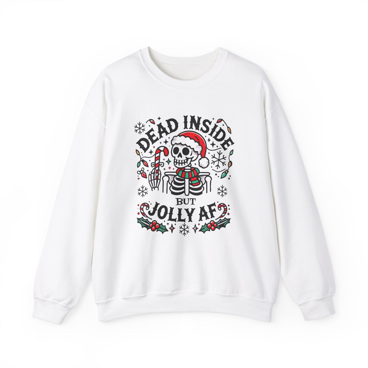 Dead Inside But Jolly AF Christmas Sweatshirt – Funny Holiday Skeleton Design