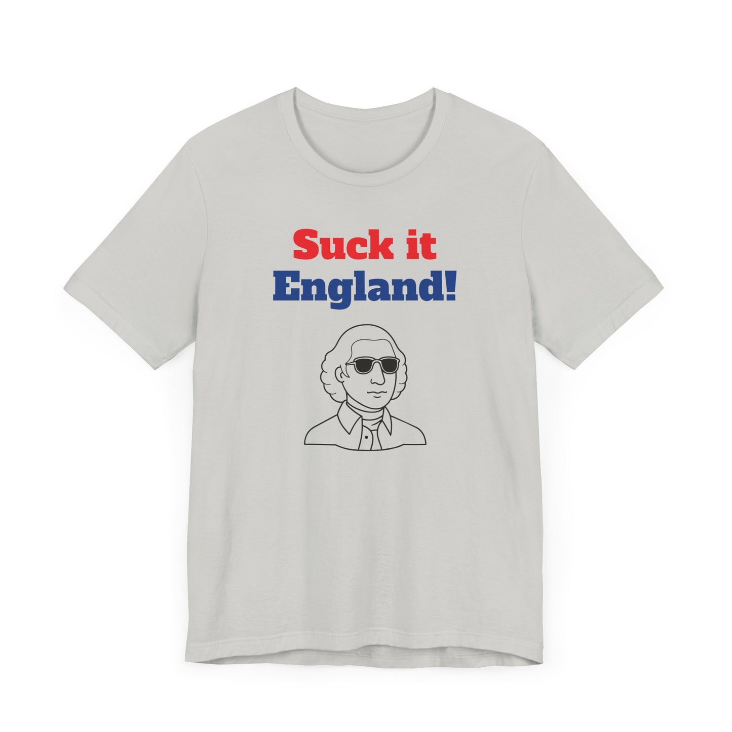 Suck It England Short Sleeve Tee Shirt - A Playful Nod to Patriotic Pride