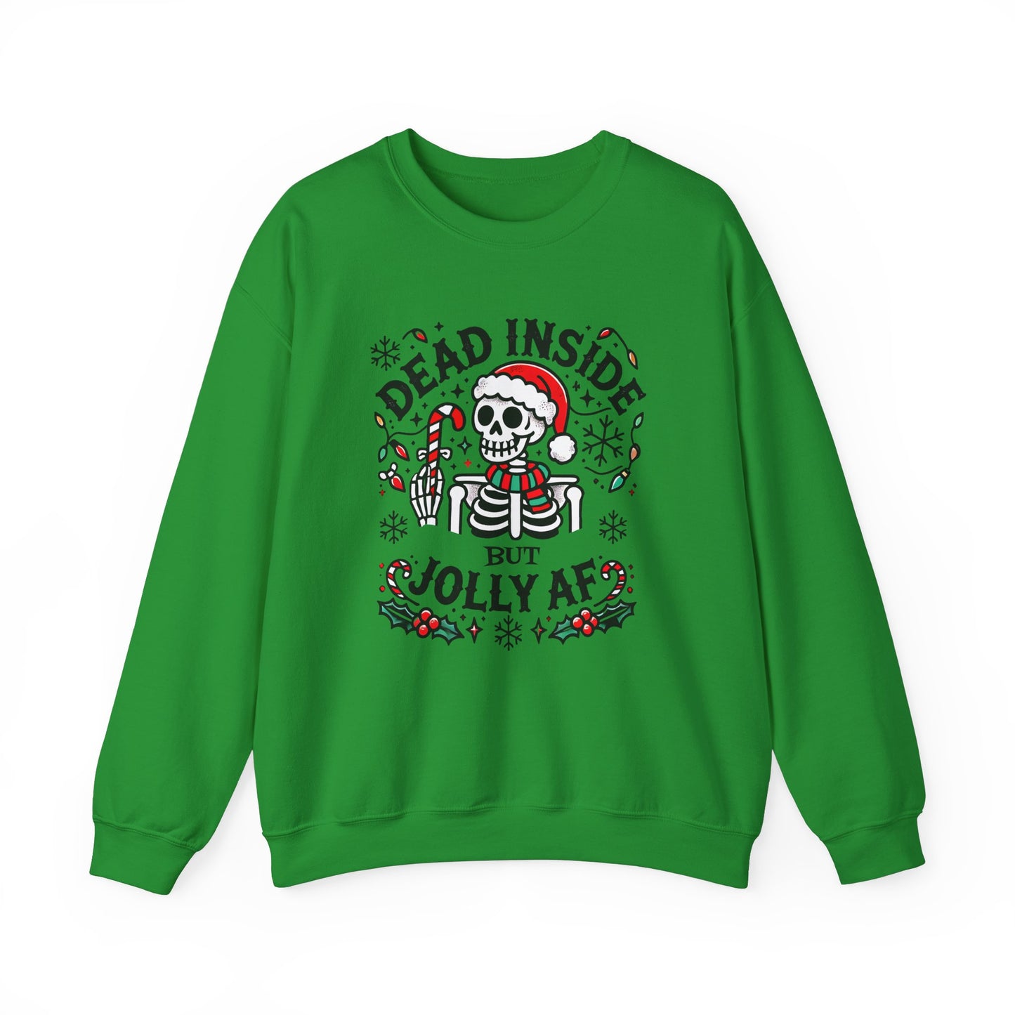 Dead Inside But Jolly AF Christmas Sweatshirt – Funny Holiday Skeleton Design