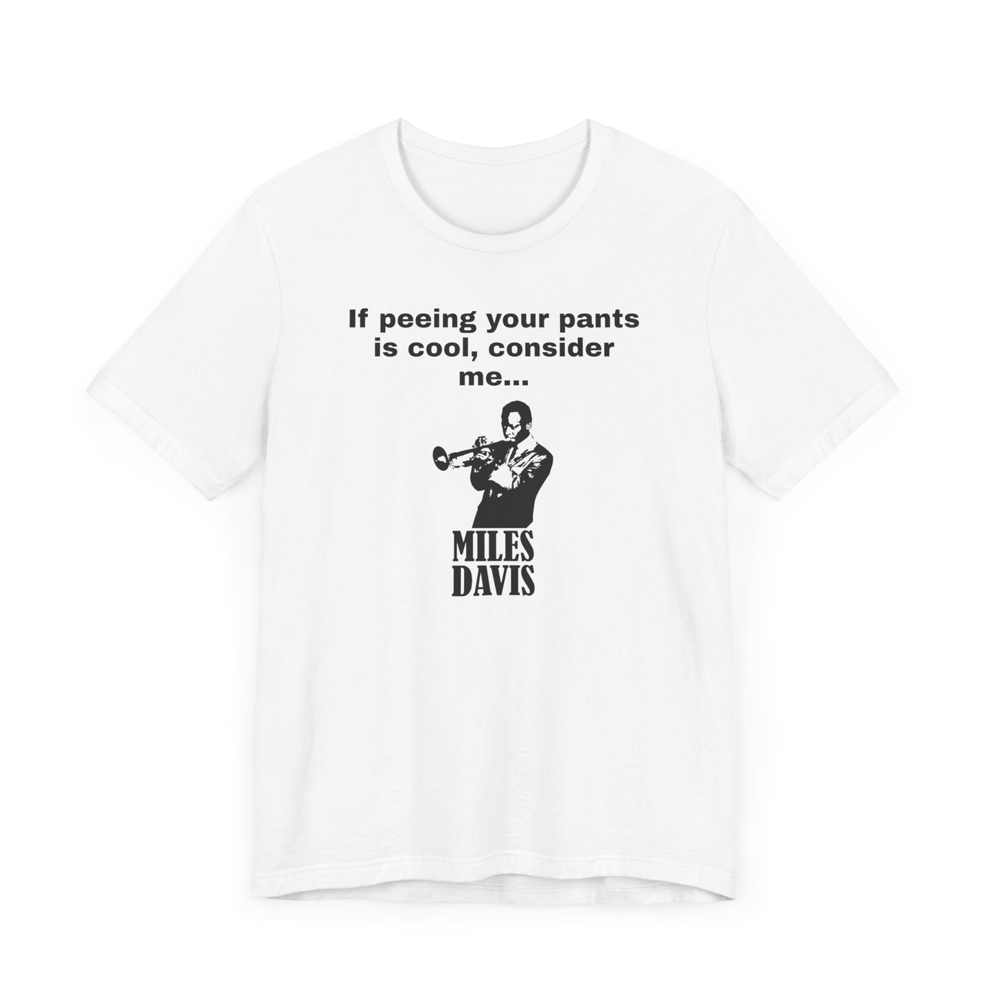 Billy Madison Miles Davis Peeing Your Pants Short Sleeve Tee Shirt - A Classic Comedy Tribute