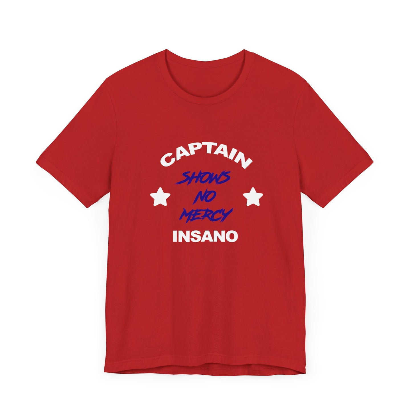 Captain Insano Shows No Mercy Short Sleeve Tee Shirt - A Tribute to The Waterboy Classic
