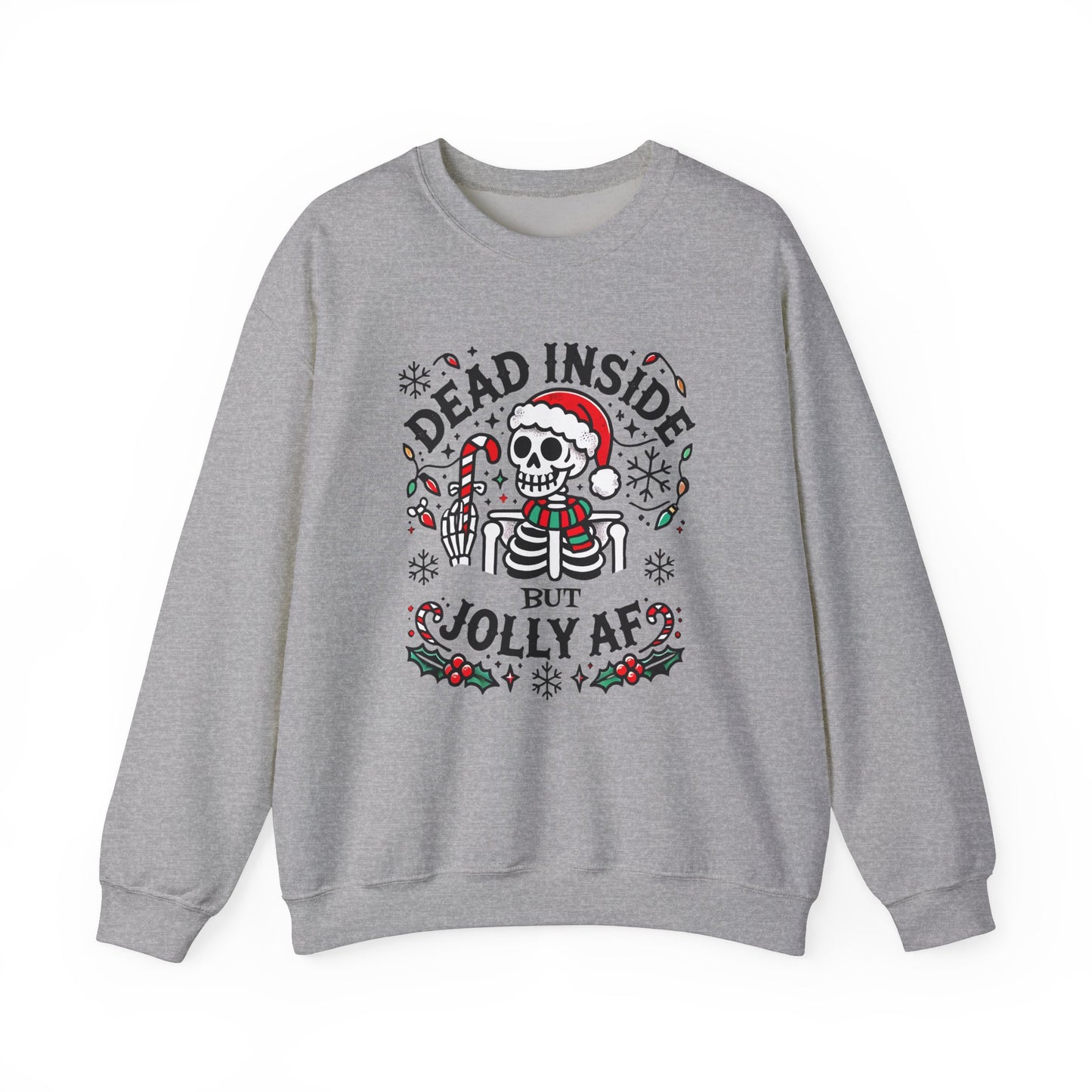 Dead Inside But Jolly AF Christmas Sweatshirt – Funny Holiday Skeleton Design