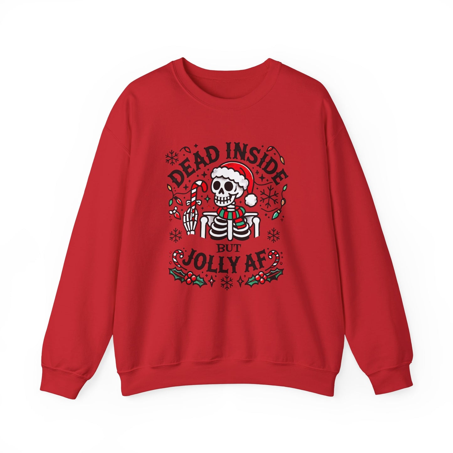 Dead Inside But Jolly AF Christmas Sweatshirt – Funny Holiday Skeleton Design