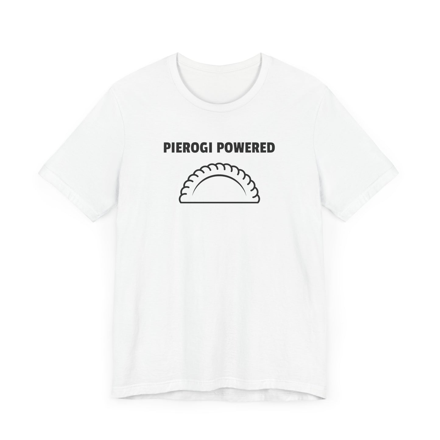 Pierogi Power Pierogi Lover's Short Sleeve Tee Shirt - A Deliciously Bold Statement