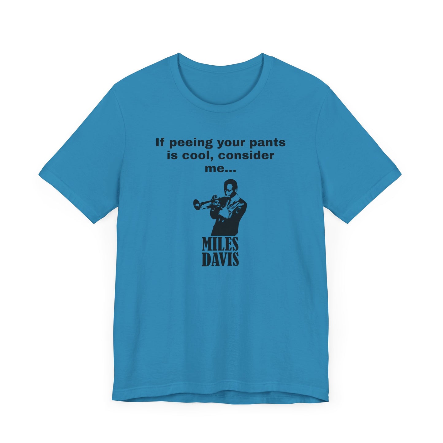 Billy Madison Miles Davis Peeing Your Pants Short Sleeve Tee Shirt - A Classic Comedy Tribute