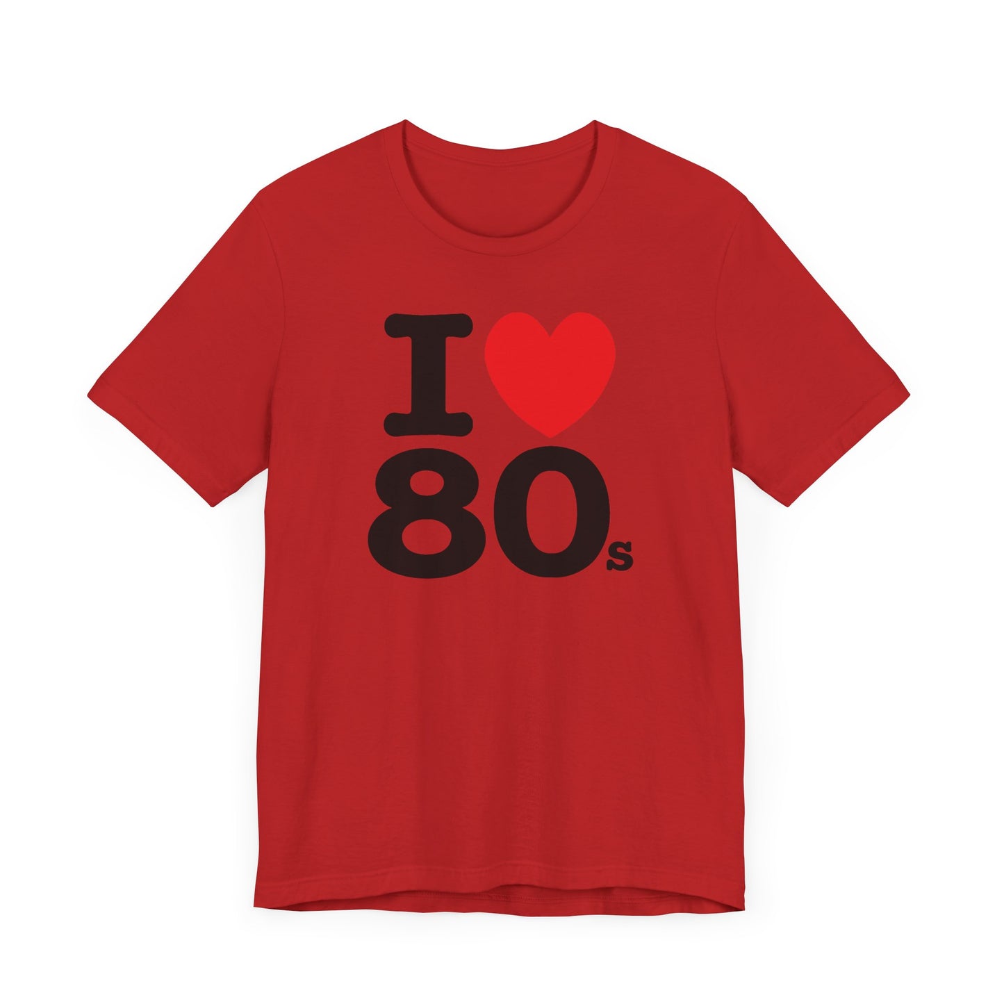 I Heart 80’s Short Sleeve Tee Shirt - Celebrate the Greatest Decade