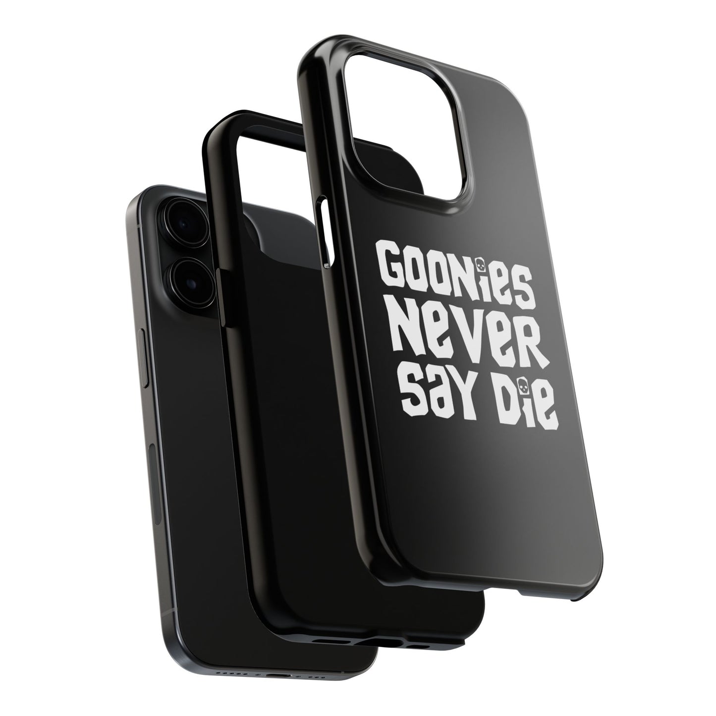 Goonies Never Say Die Tough Phone Case – 80s Nostalgia and Adventure Tribute