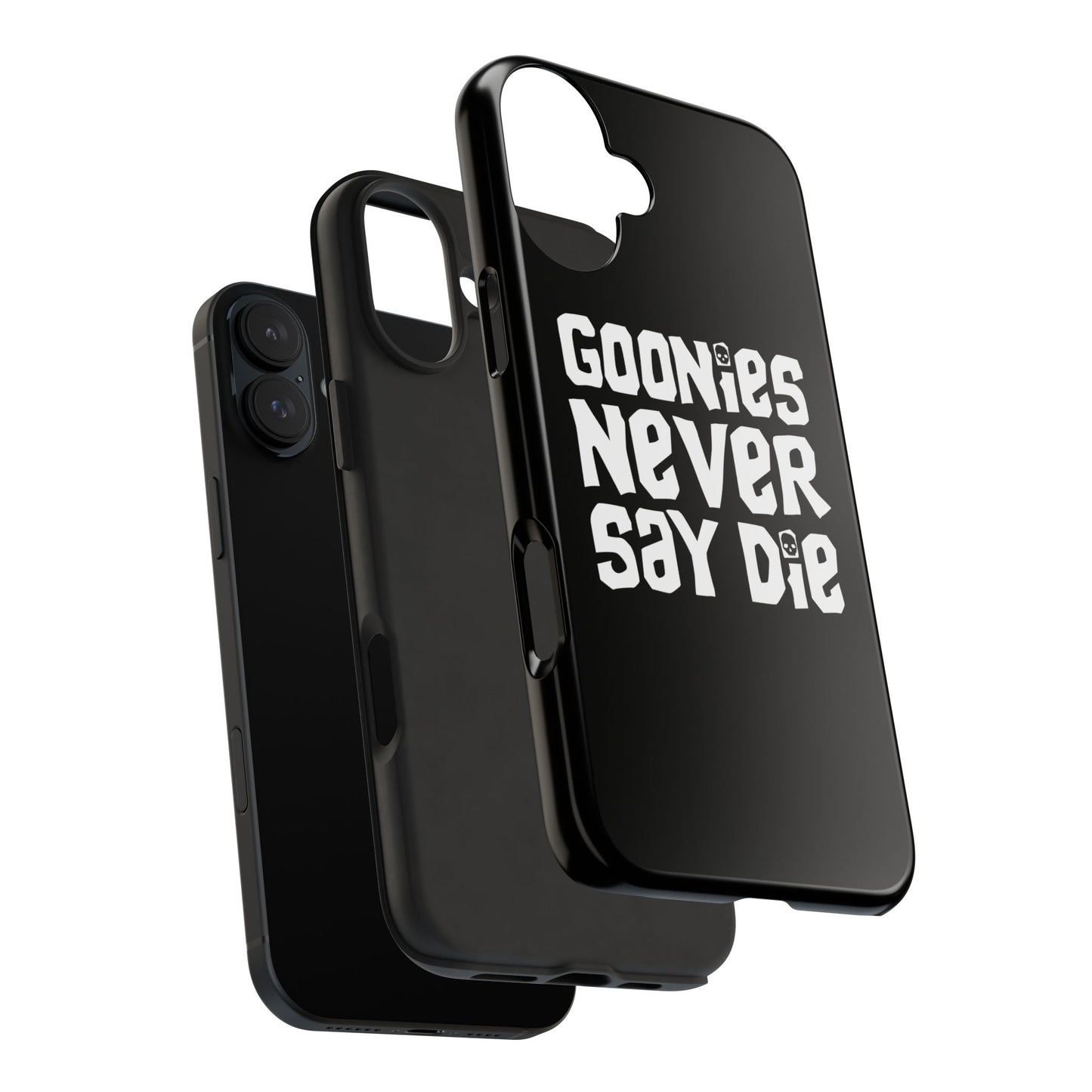 Goonies Never Say Die Tough Phone Case – 80s Nostalgia and Adventure Tribute