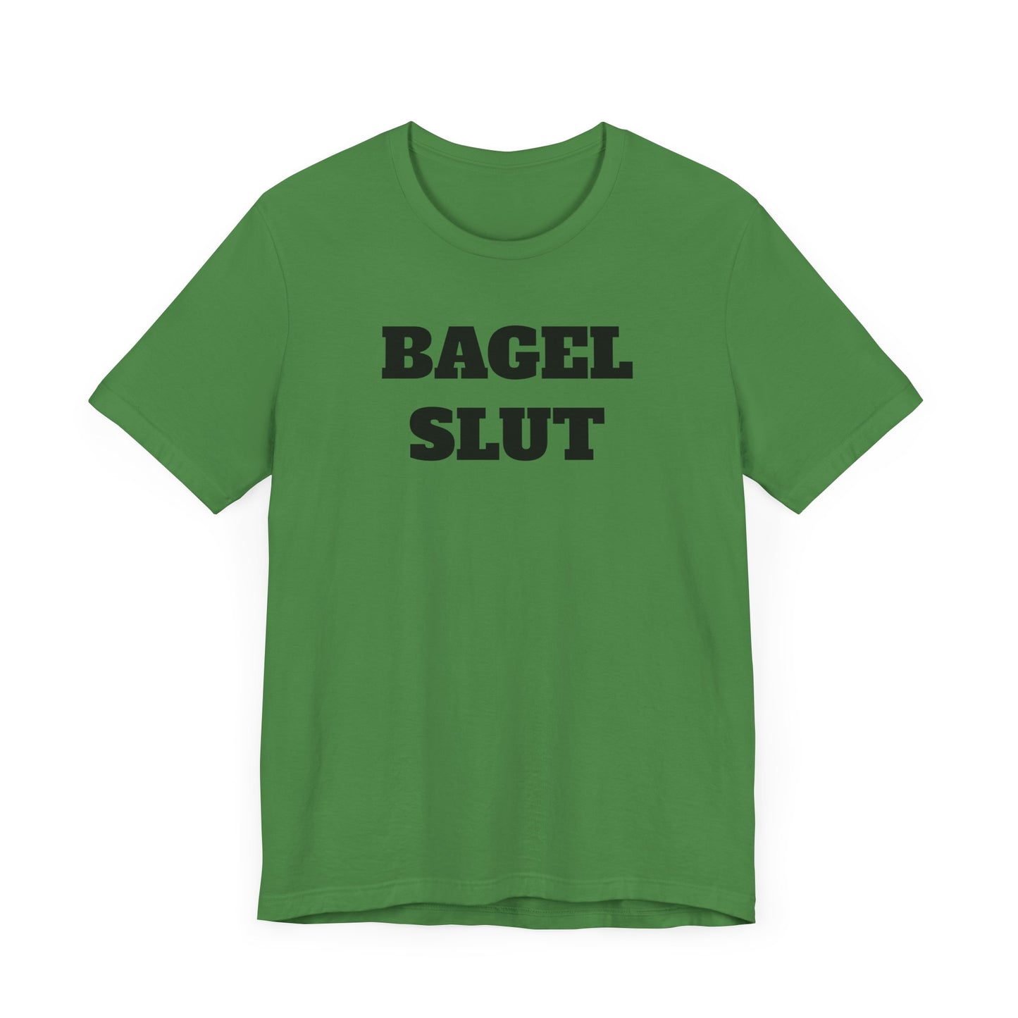 Bagel Slut Short Sleeve Tee Shirt