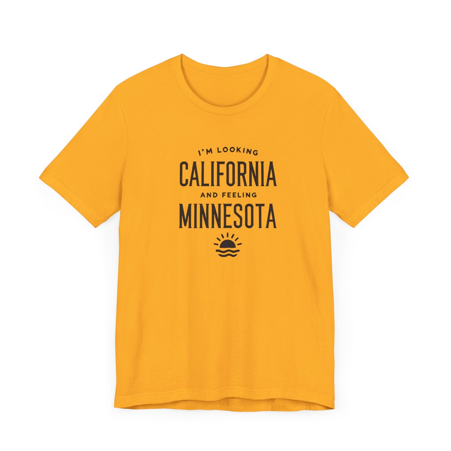 Looking California, Feeling Minnesota Tee – 90s Alternative Rock-Inspired Shirt