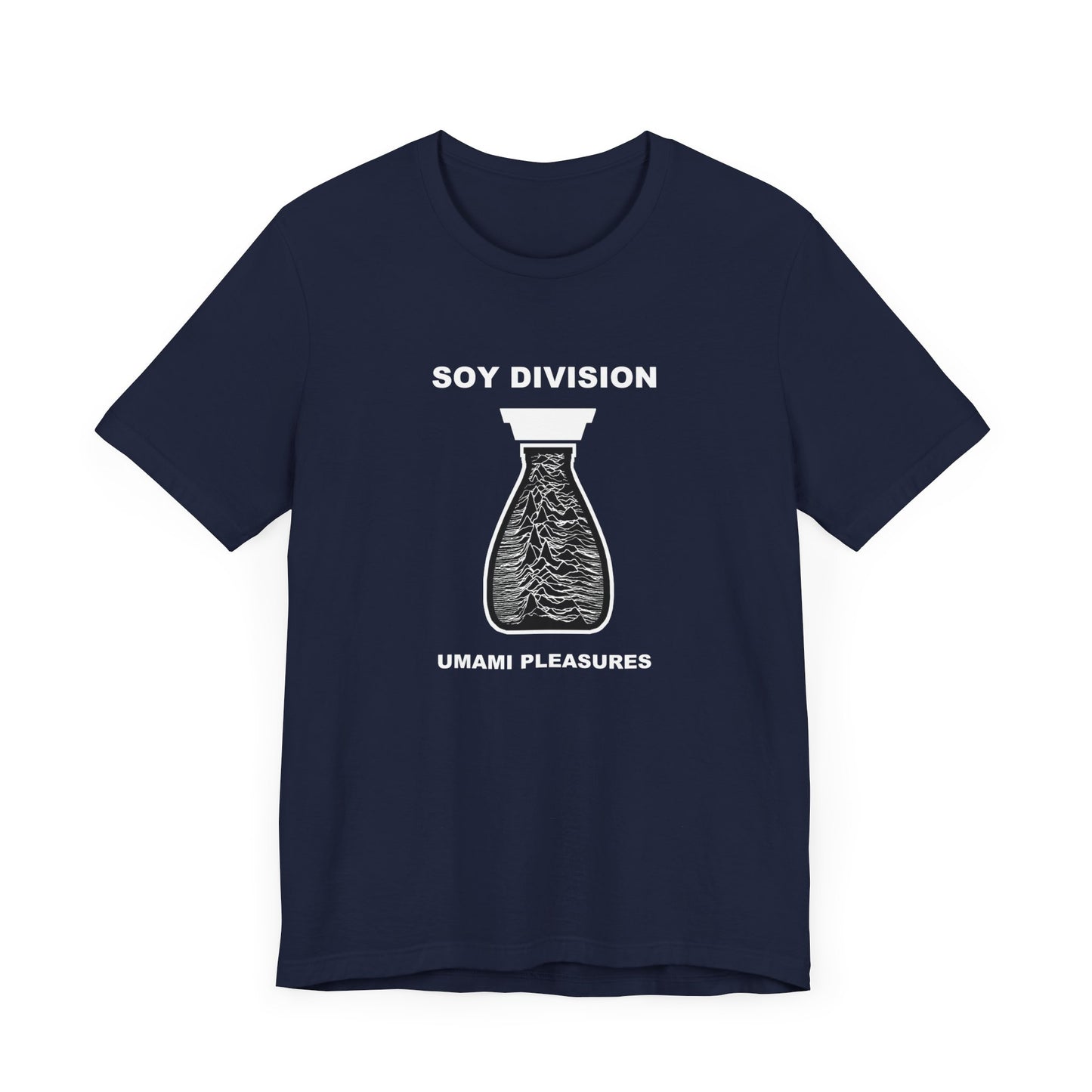 Soy Division Short Sleeve Tee Shirt - A Hilarious Joy Division Spoof