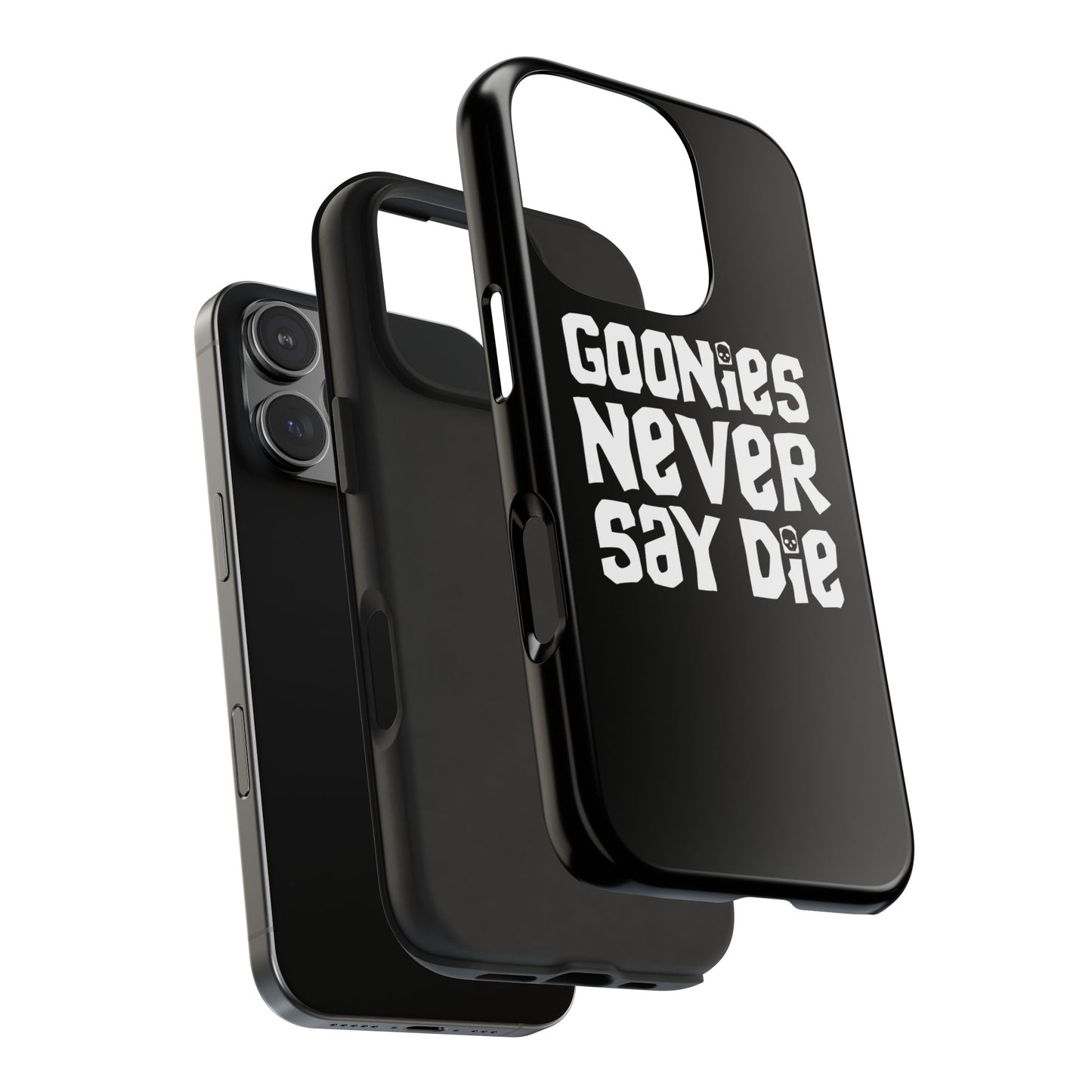 Goonies Never Say Die Tough Phone Case – 80s Nostalgia and Adventure Tribute