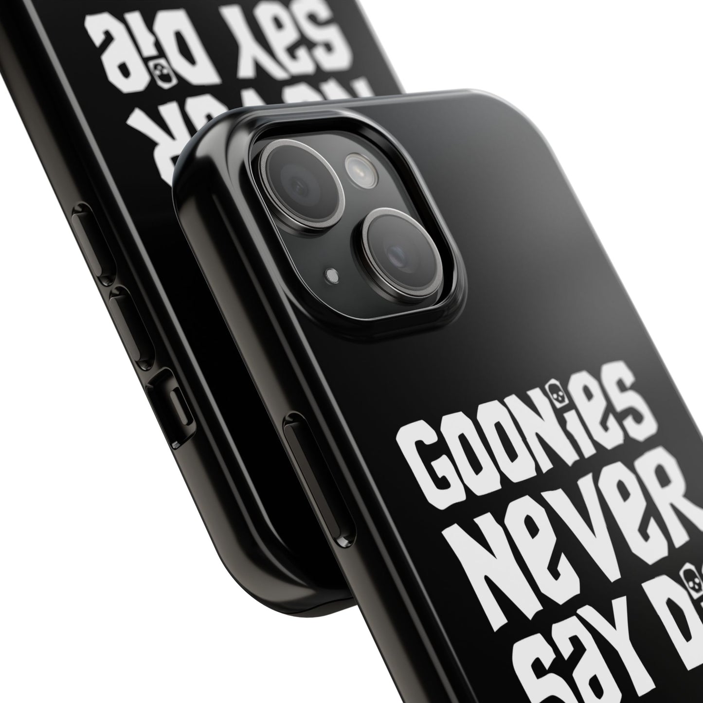 Goonies Never Say Die Tough Phone Case – 80s Nostalgia and Adventure Tribute