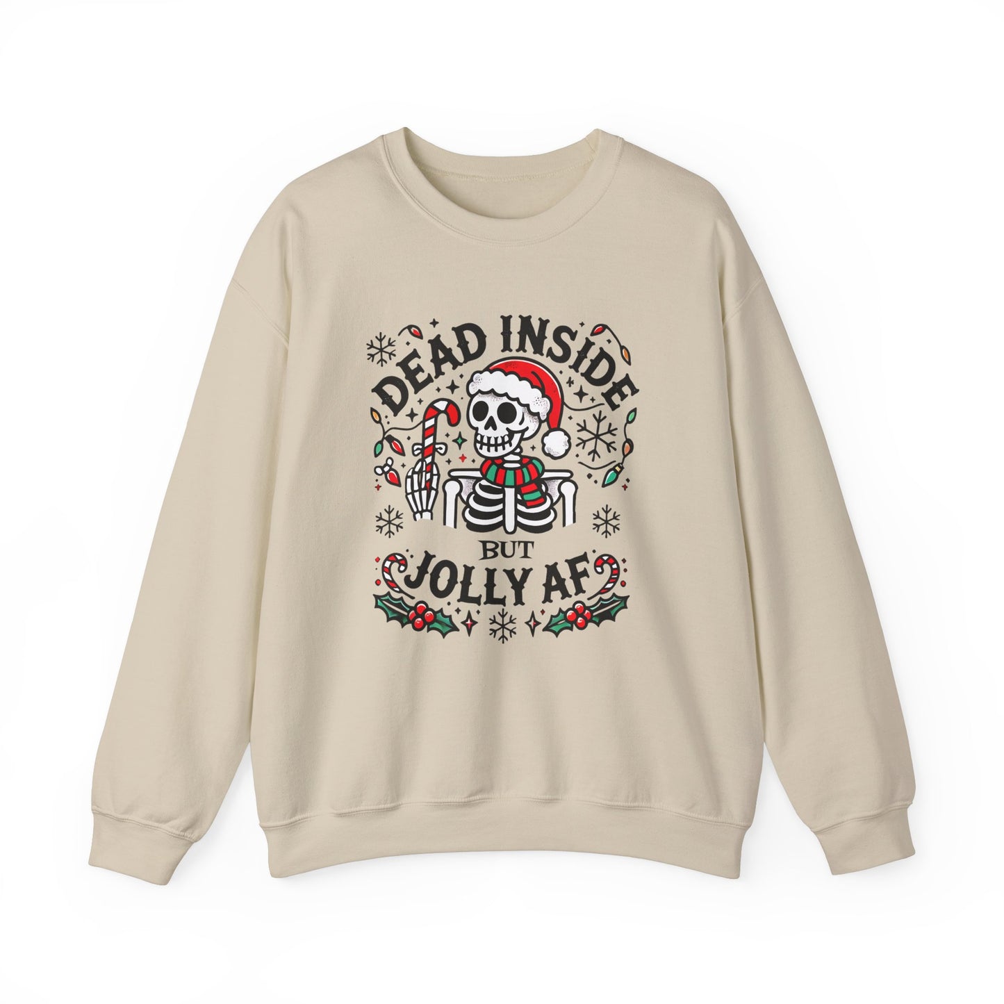 Dead Inside But Jolly AF Christmas Sweatshirt – Funny Holiday Skeleton Design