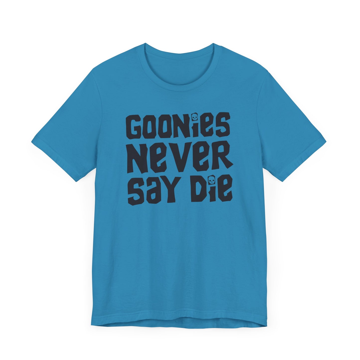 Goonies Never Say Die Short Sleeve Tee Shirt - A Timeless Tribute to Adventure