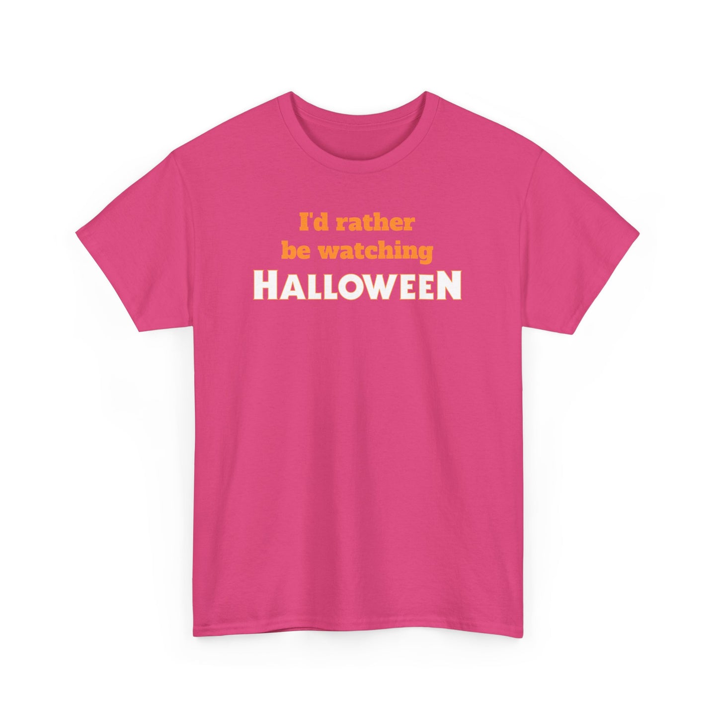 ’d Rather Be Watching Halloween Short Sleeve Tee – Classic Horror Movie Fan Shirt