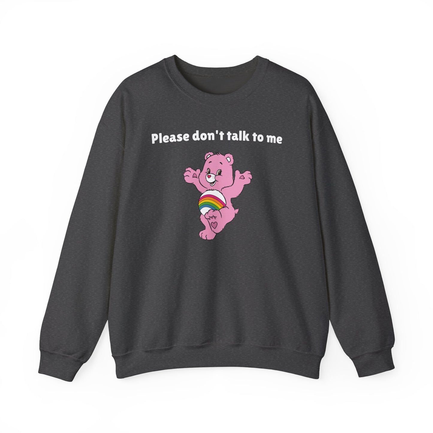 Please Don’t Talk to Me Crewneck Sweatshirt – Funny and Polite Statement