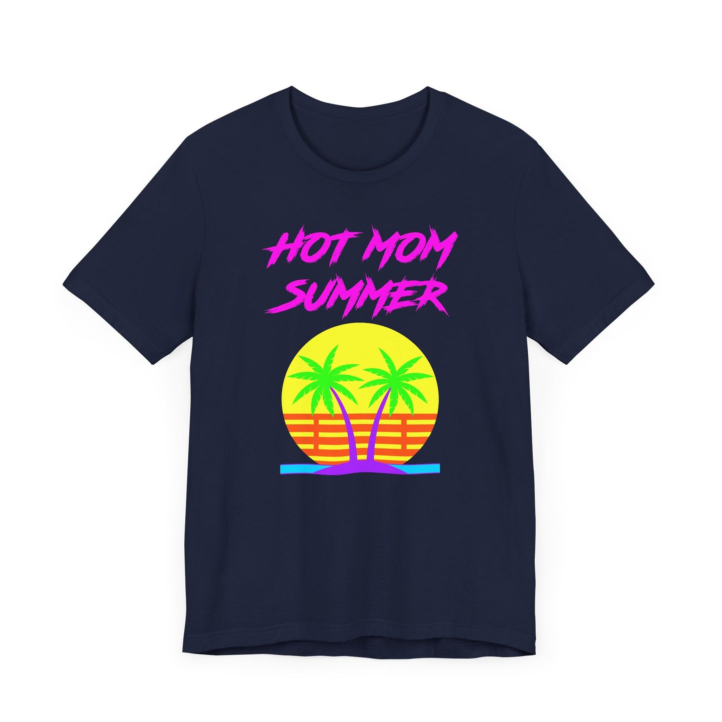 Hot Mom Summer Short Sleeve Tee Shirt