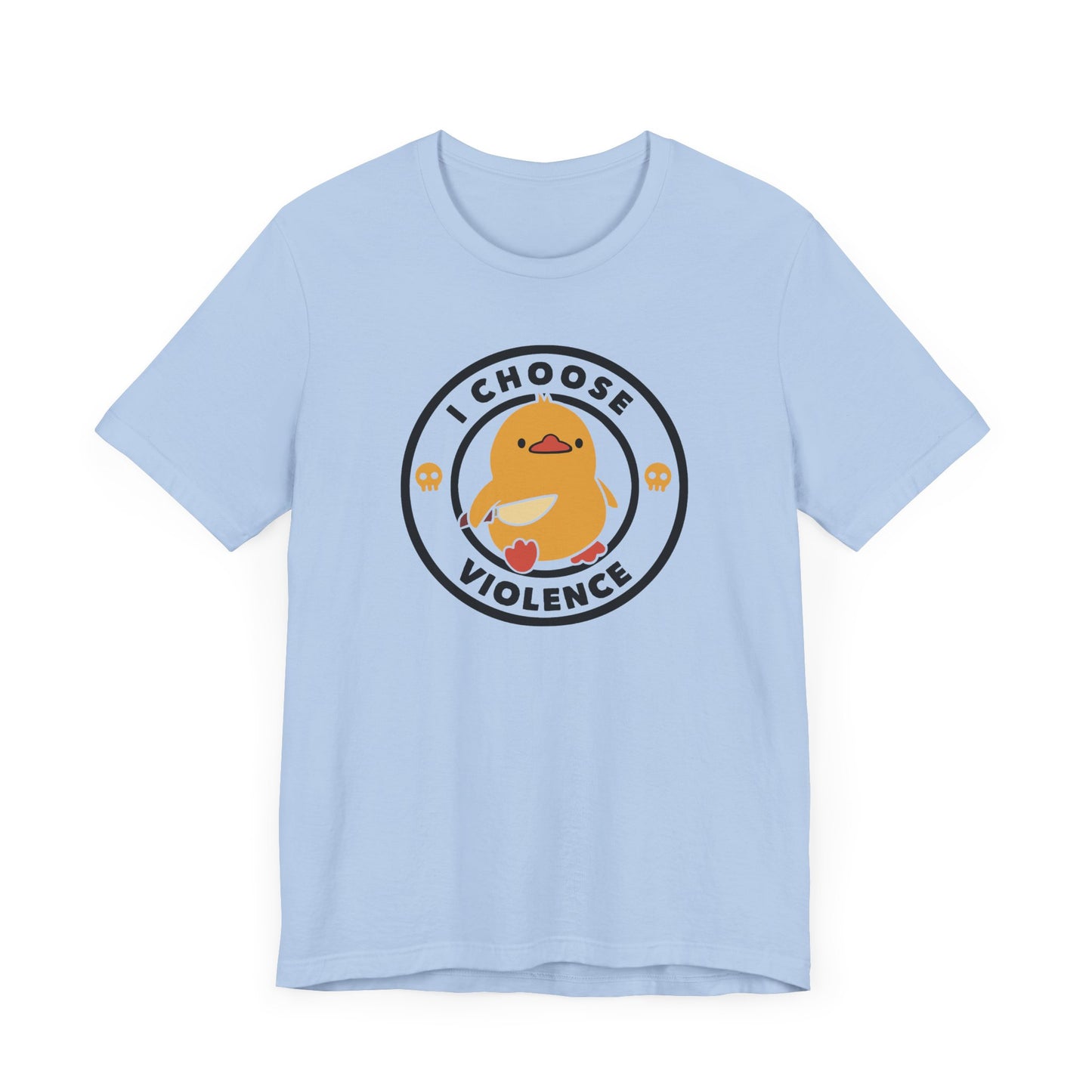 Funny Cute I Choose Violence Short Sleeve Tee Shirt - Humor Meets Playful Frustration
