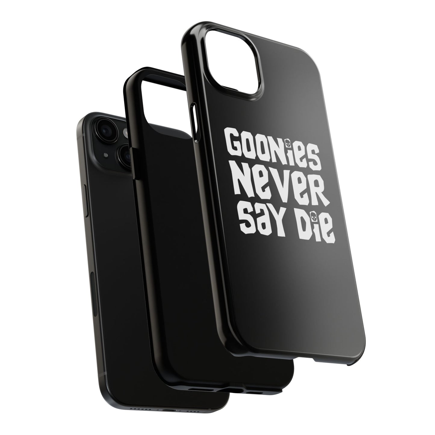 Goonies Never Say Die Tough Phone Case – 80s Nostalgia and Adventure Tribute