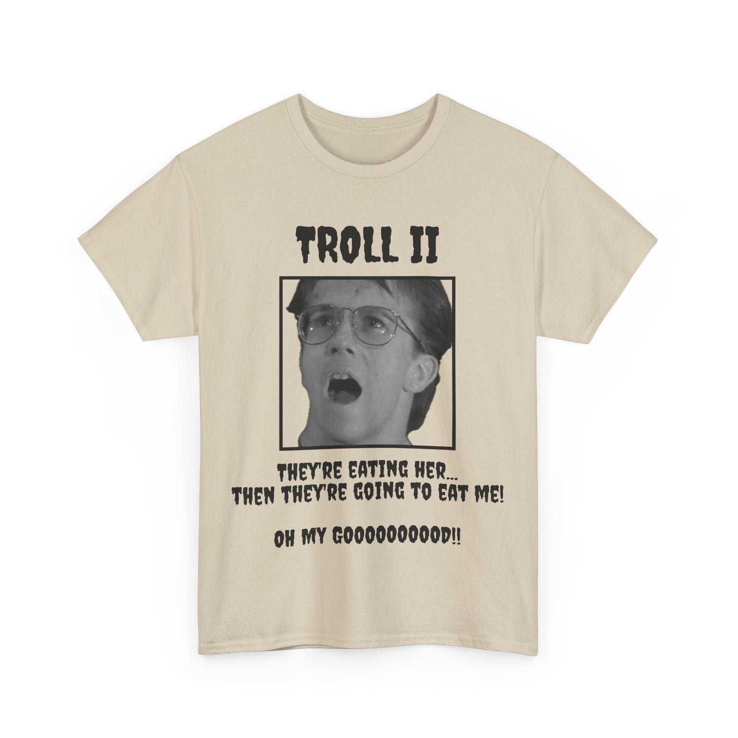 Troll 2 Short Sleeve Tee – Cult Classic Bad Movie Quote Shirt