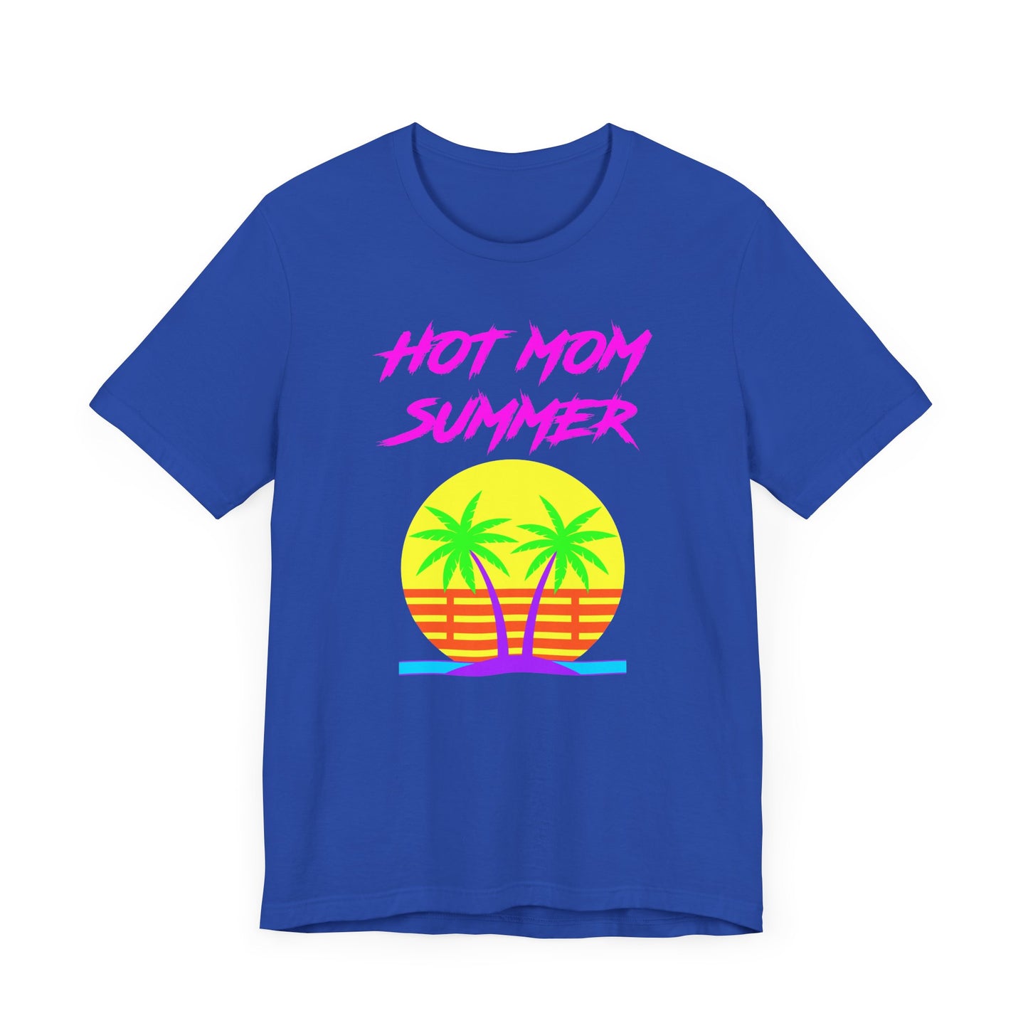 Hot Mom Summer Short Sleeve Tee Shirt