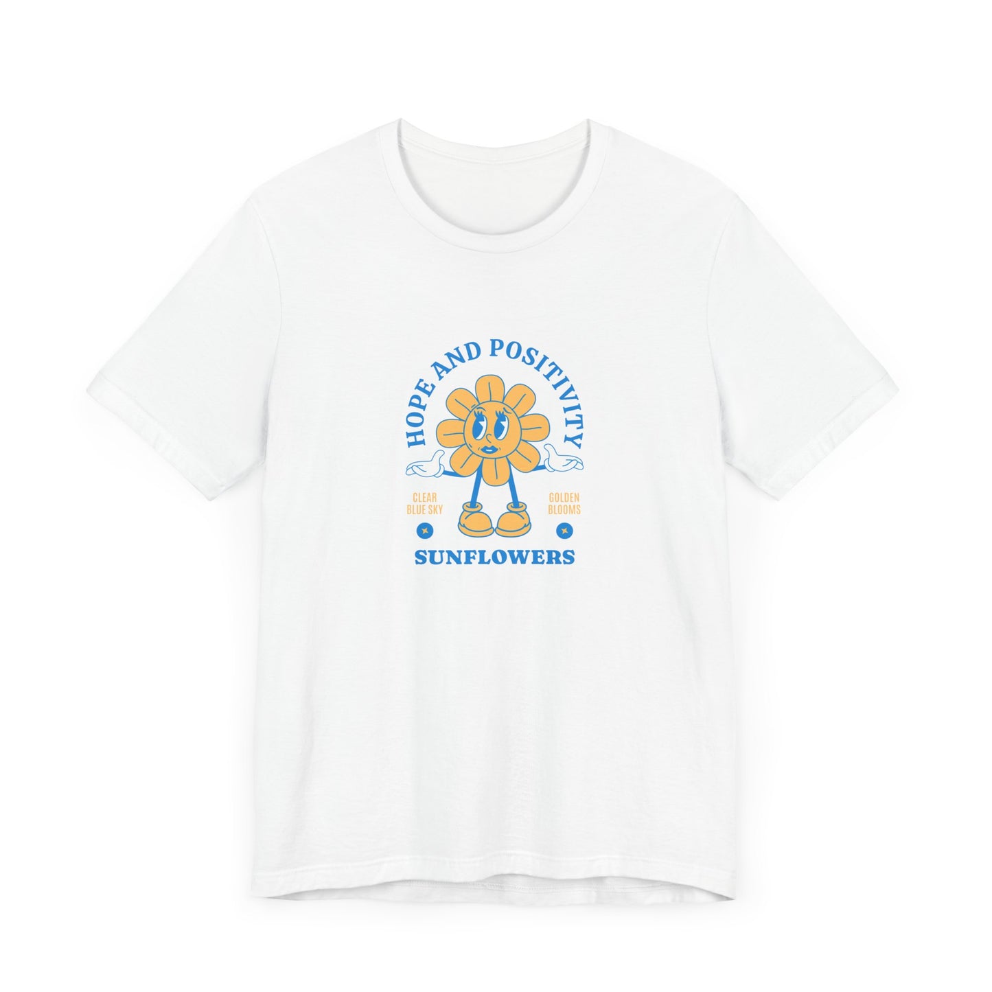Hope and Positivity Sunflower Short Sleeve Tee Shirt - Brighten Your Day and the World