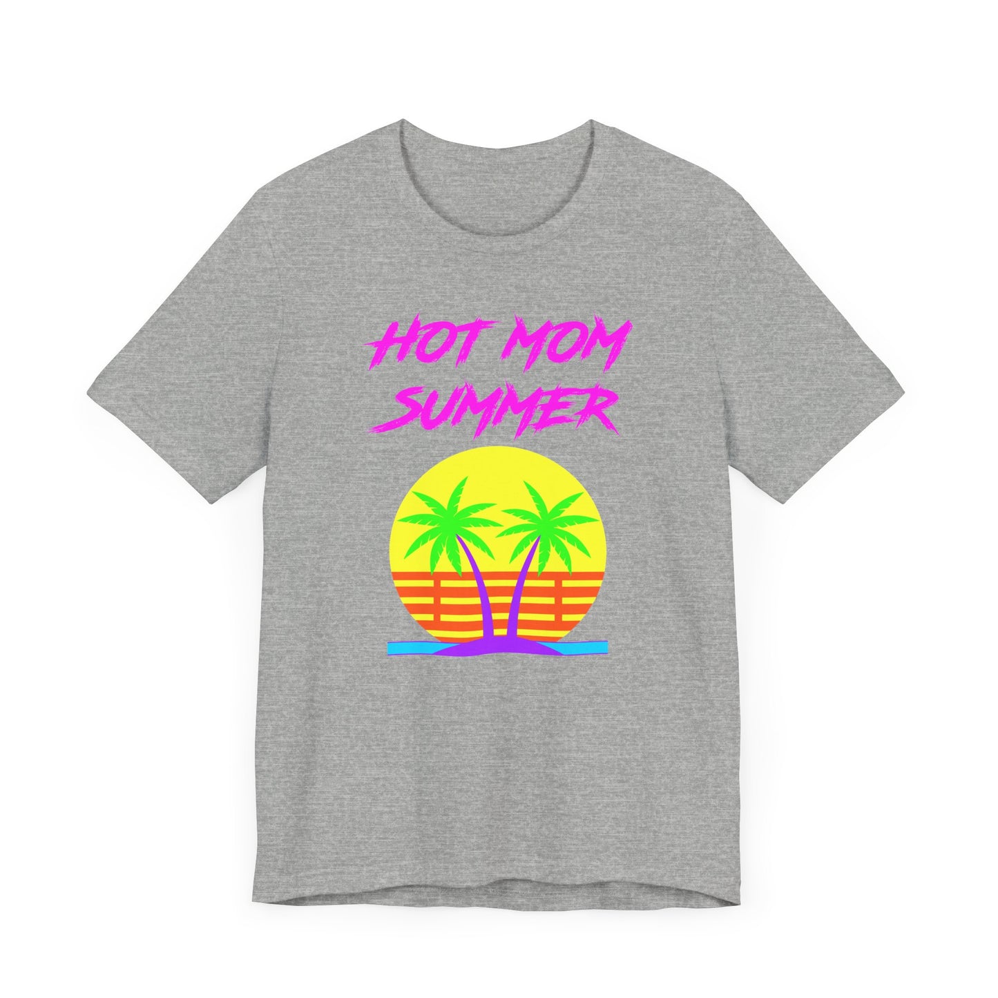 Hot Mom Summer Short Sleeve Tee Shirt