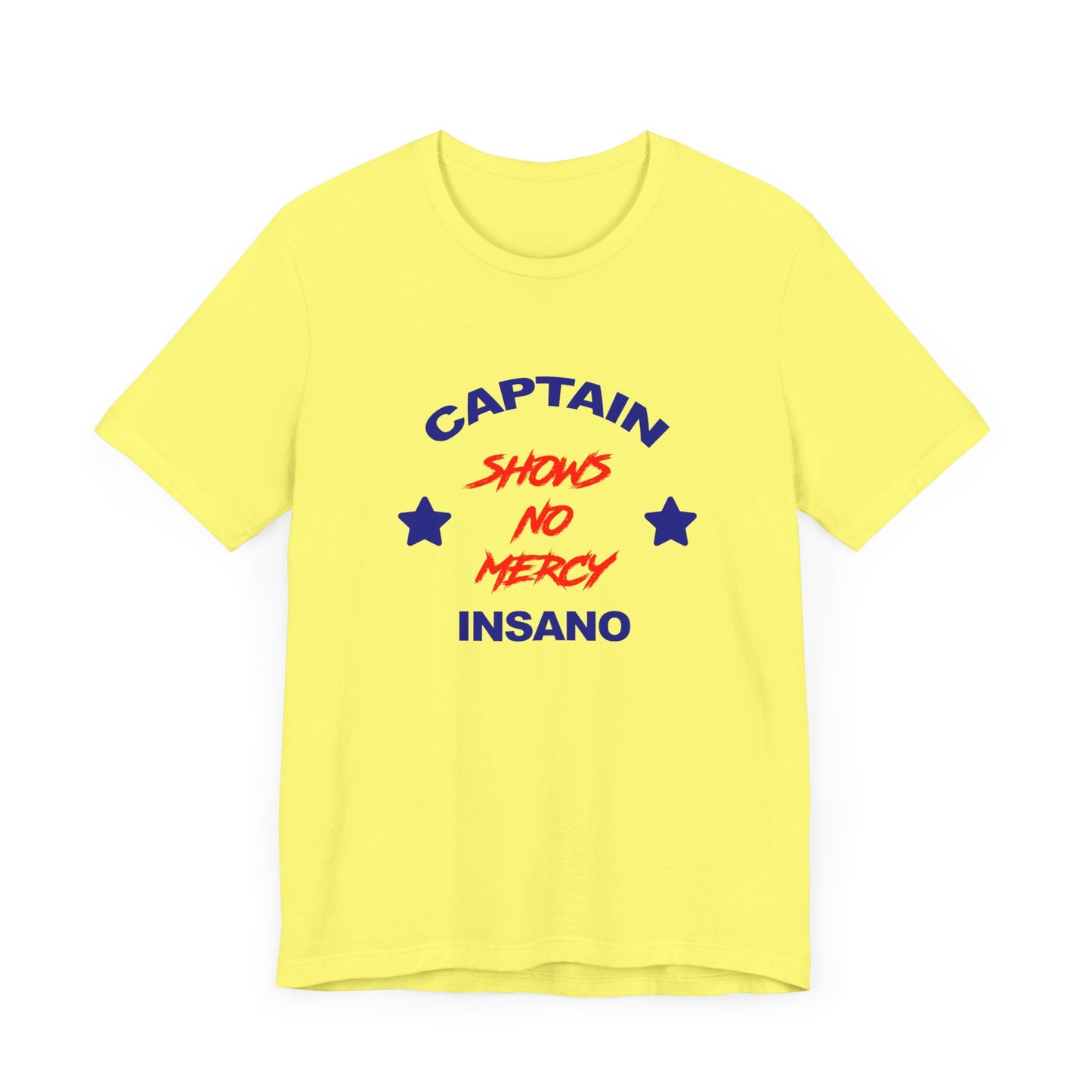 Captain Insano Shows No Mercy Short Sleeve Tee Shirt - A Tribute to The Waterboy Classic